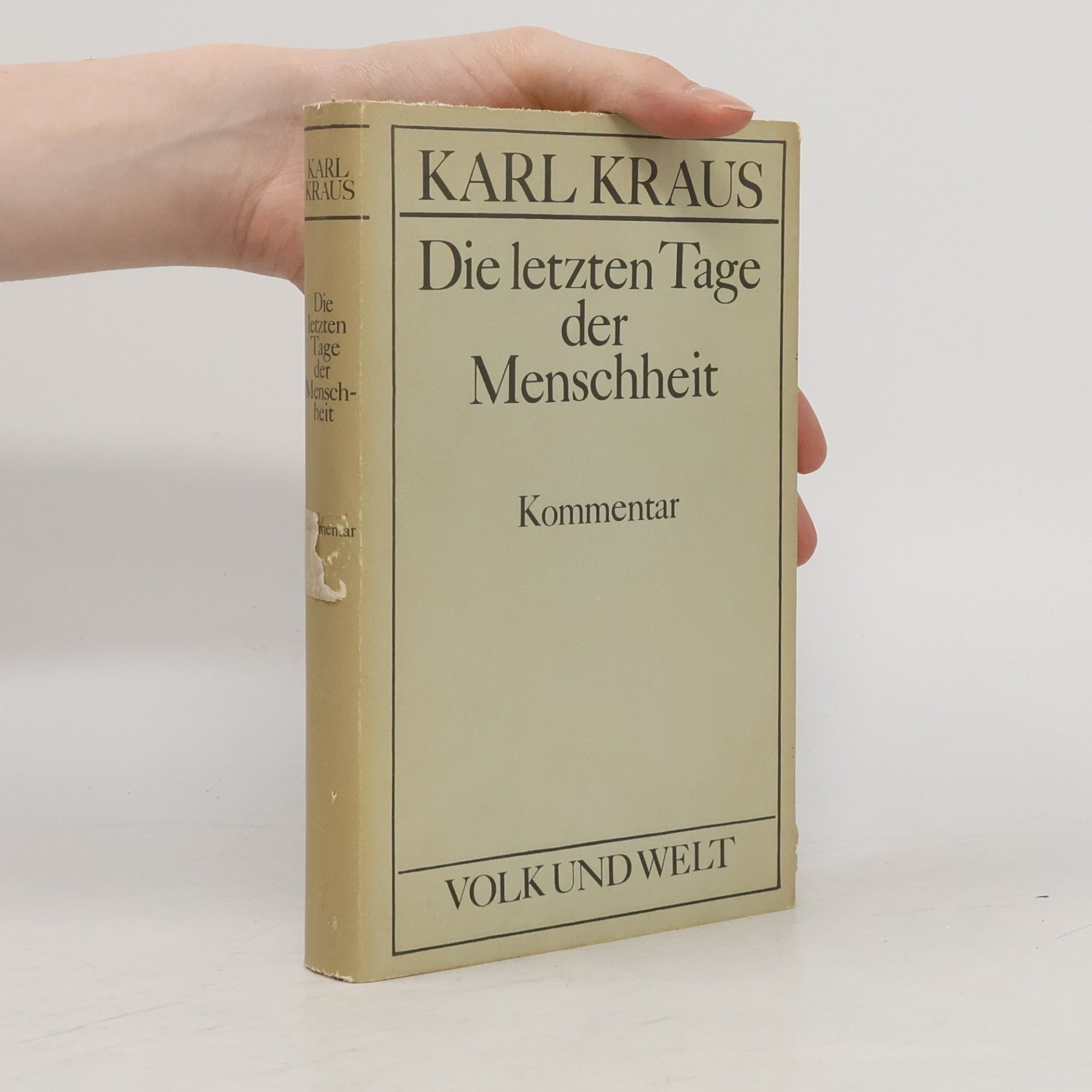 Karl Kraus Die letzten Tage der Menschheit