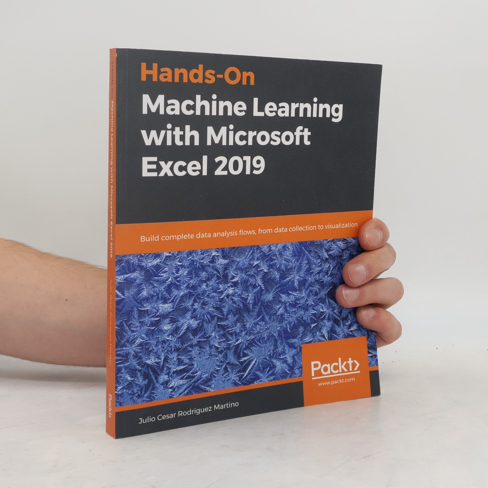 Julio Cesar Rodriguez Martino Hands-On Machine Learning with Microsoft Excel 2019