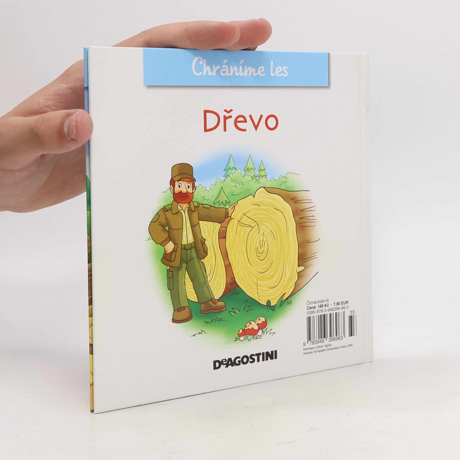 Kolektiv autorů Chráníme les 26. Dřevo