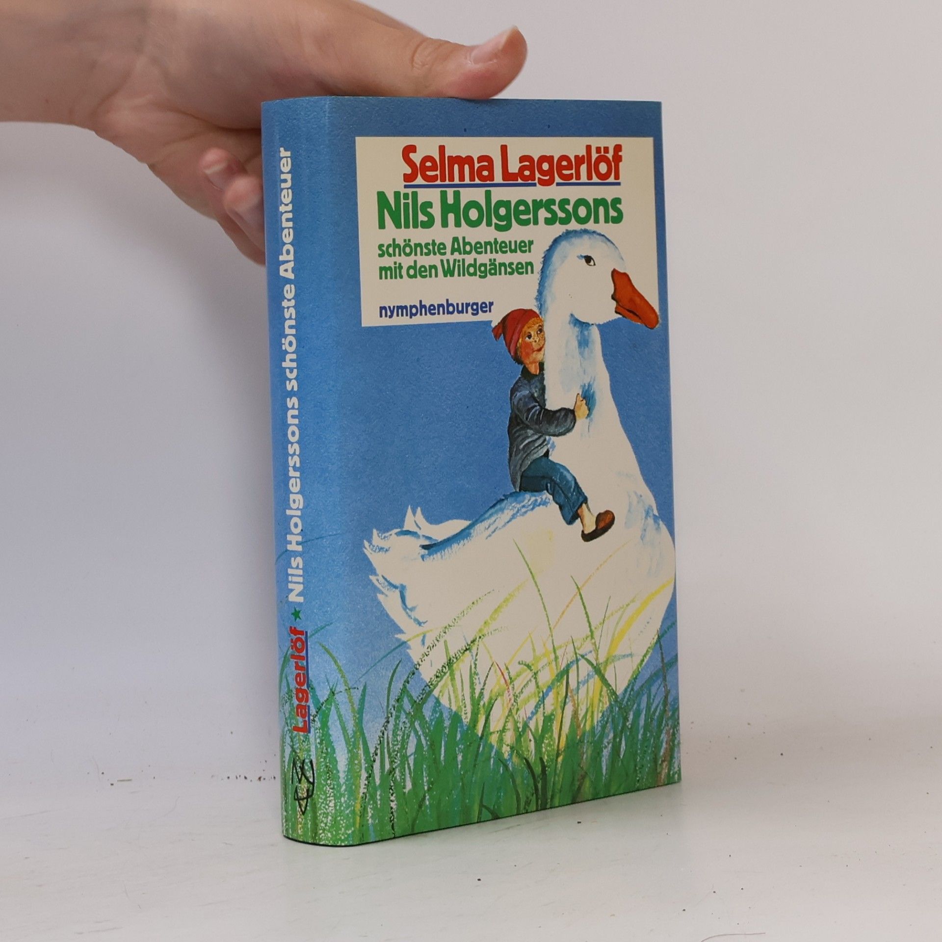 Selma Lagerlöfová Nils Holgerssons schönste Abenteuer mit den Wildgänsen