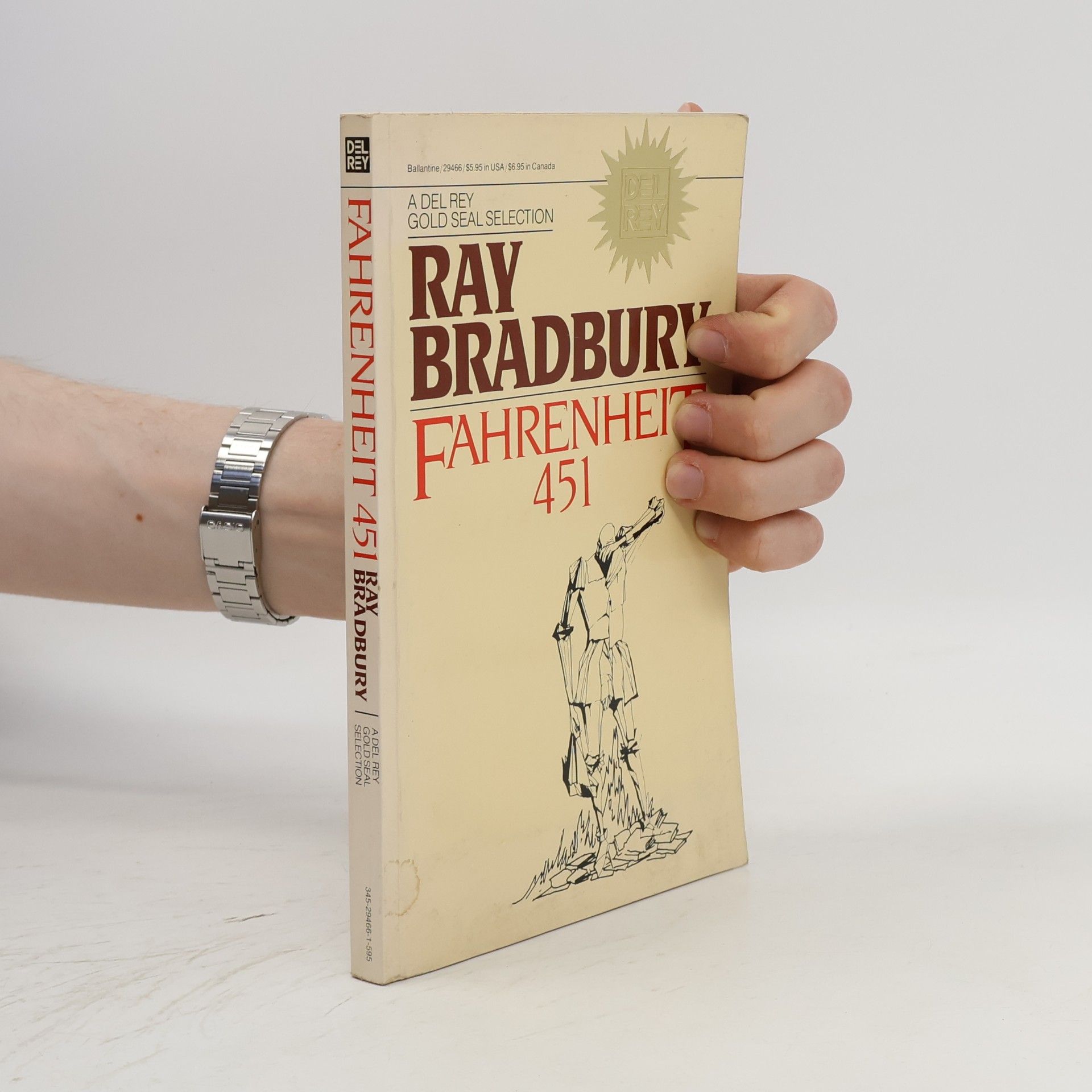 Ray Bradbury A Del Rey Gold Seal Selection: Fahrenheit 451
