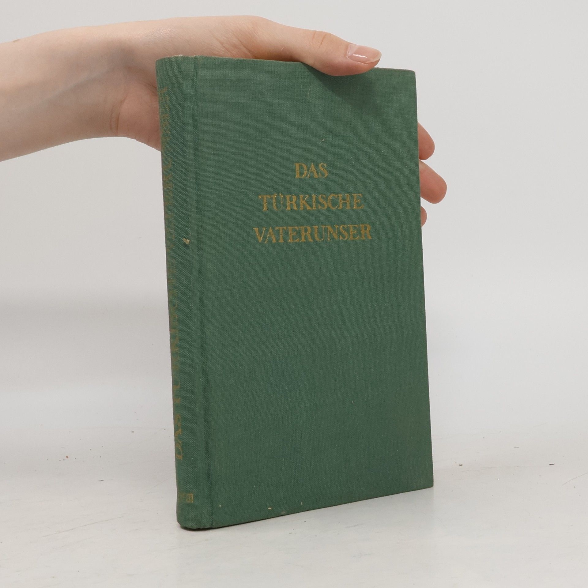 johannes weidenheim Das Türkische Vaterunser