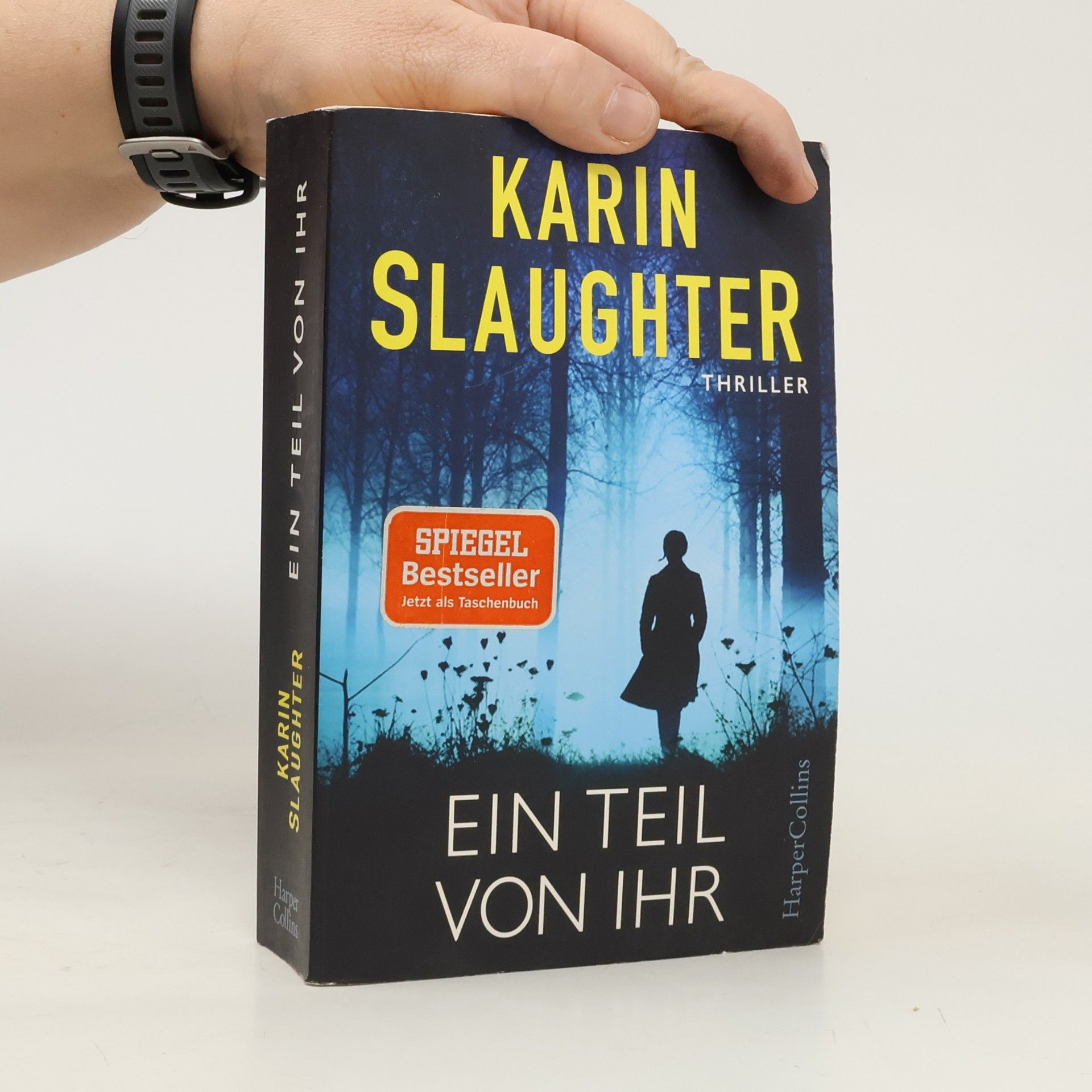 Karin Slaughter Ein Teil von Ihr