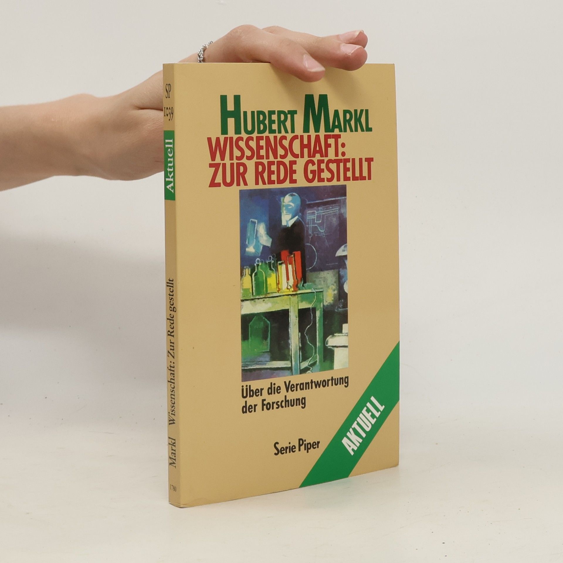 Hubert Markl Wissenschaft: zur Rede gestellt