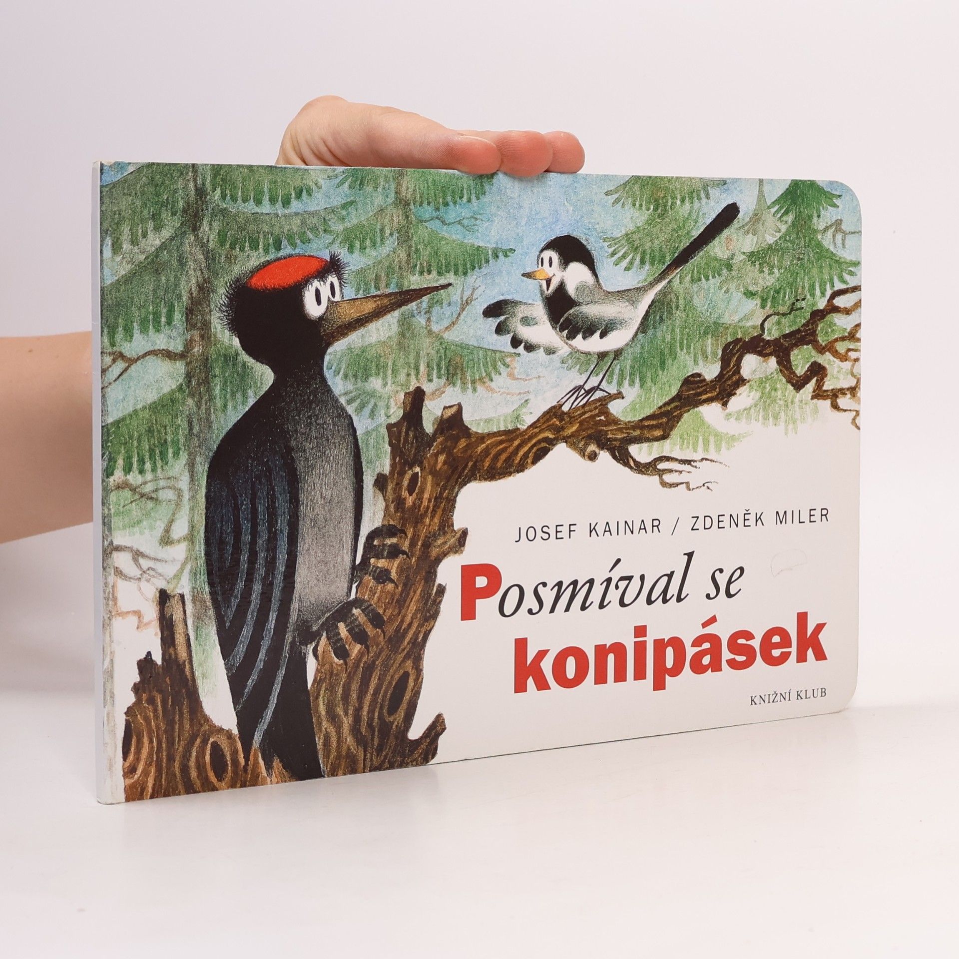 Josef Kainar Posmíval se konipásek