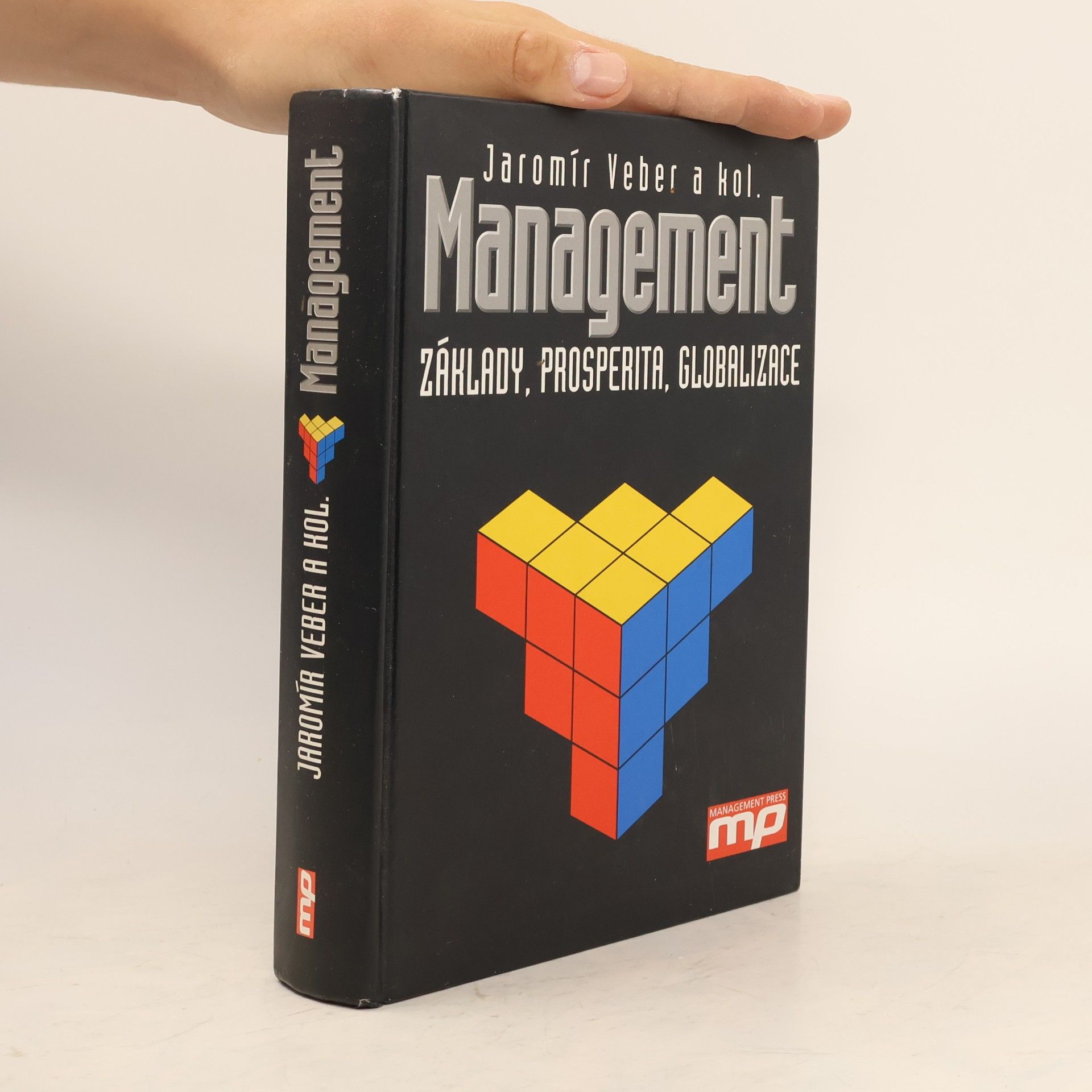 Management : základy, prosperita, globalizace
