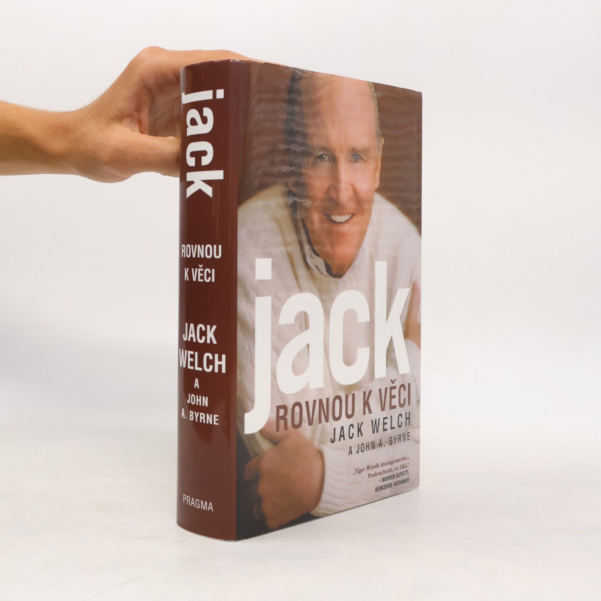 Jack Welch Jack: Rovnou k věci