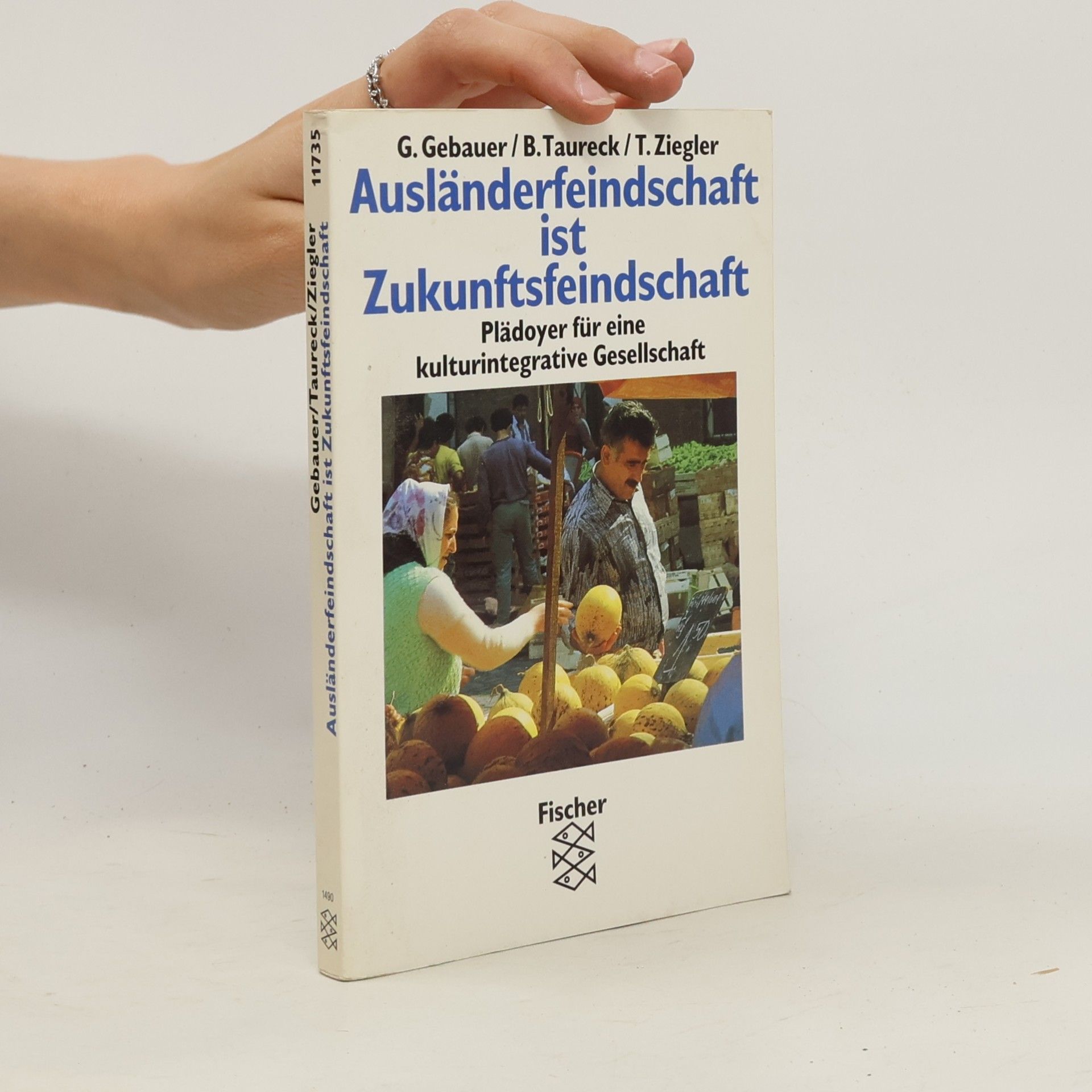 Guido F. Gebauer Ausländerfeindschaft ist Zukunftsfeindschaft