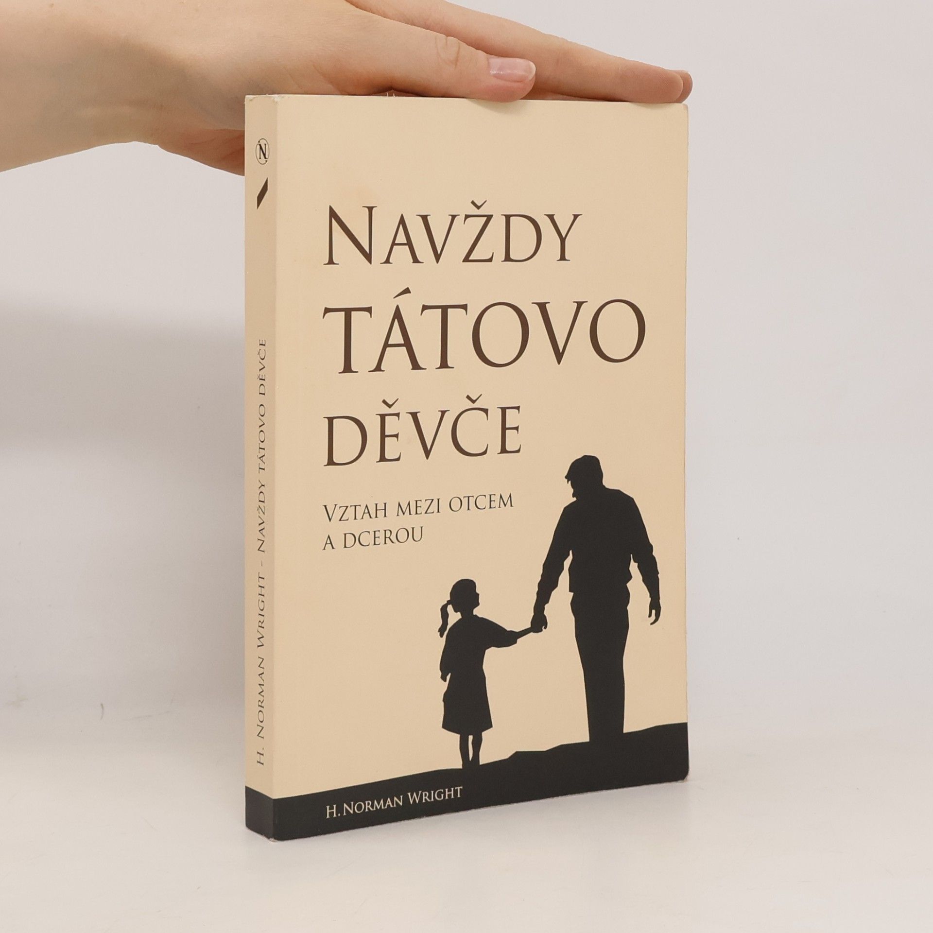 H. Norman Wright Navždy tátovo děvče