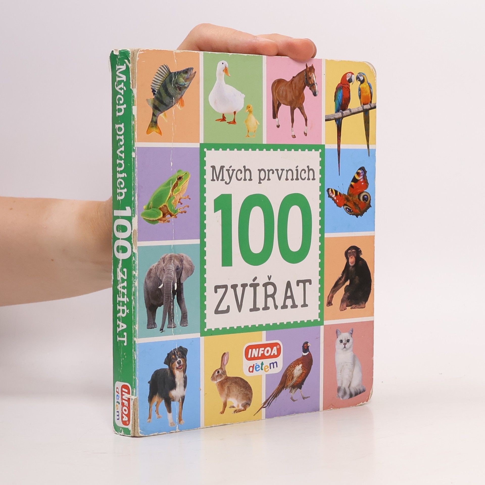Kolektiv autorů Mých prvních 100 zvířat