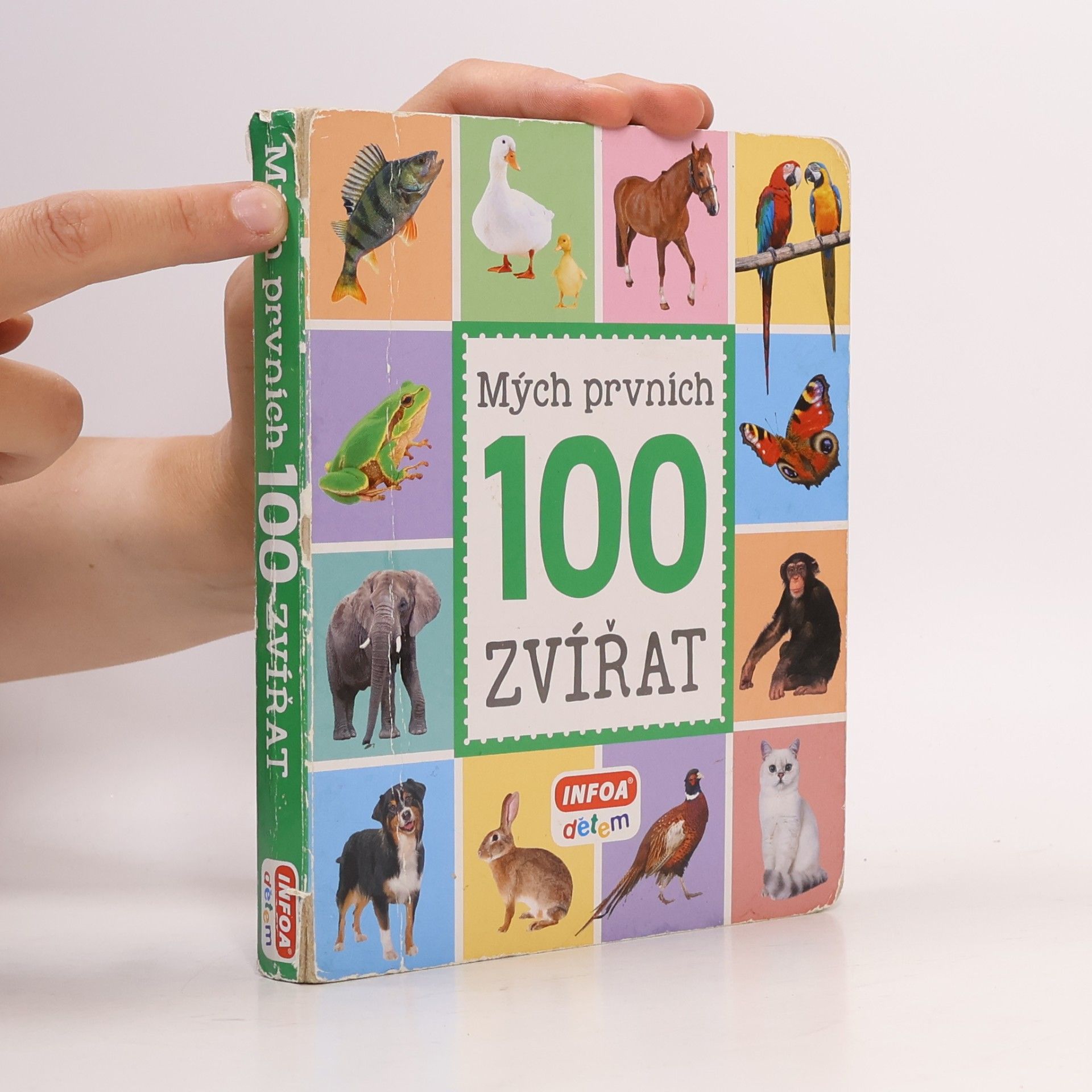 Kolektiv autorů Mých prvních 100 zvířat