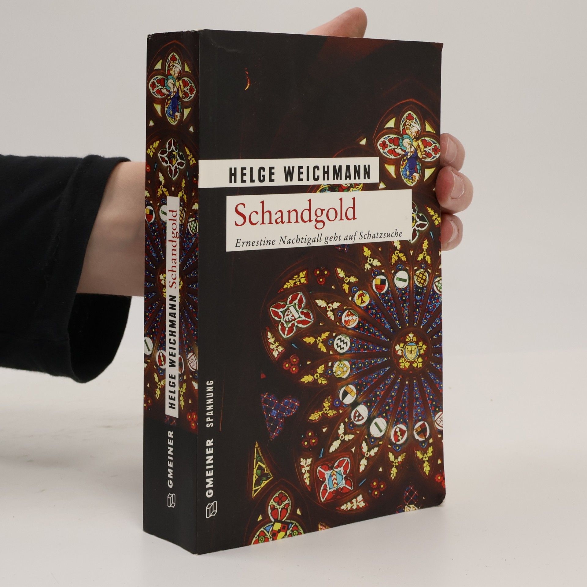 Helge Weichmann Schandgold