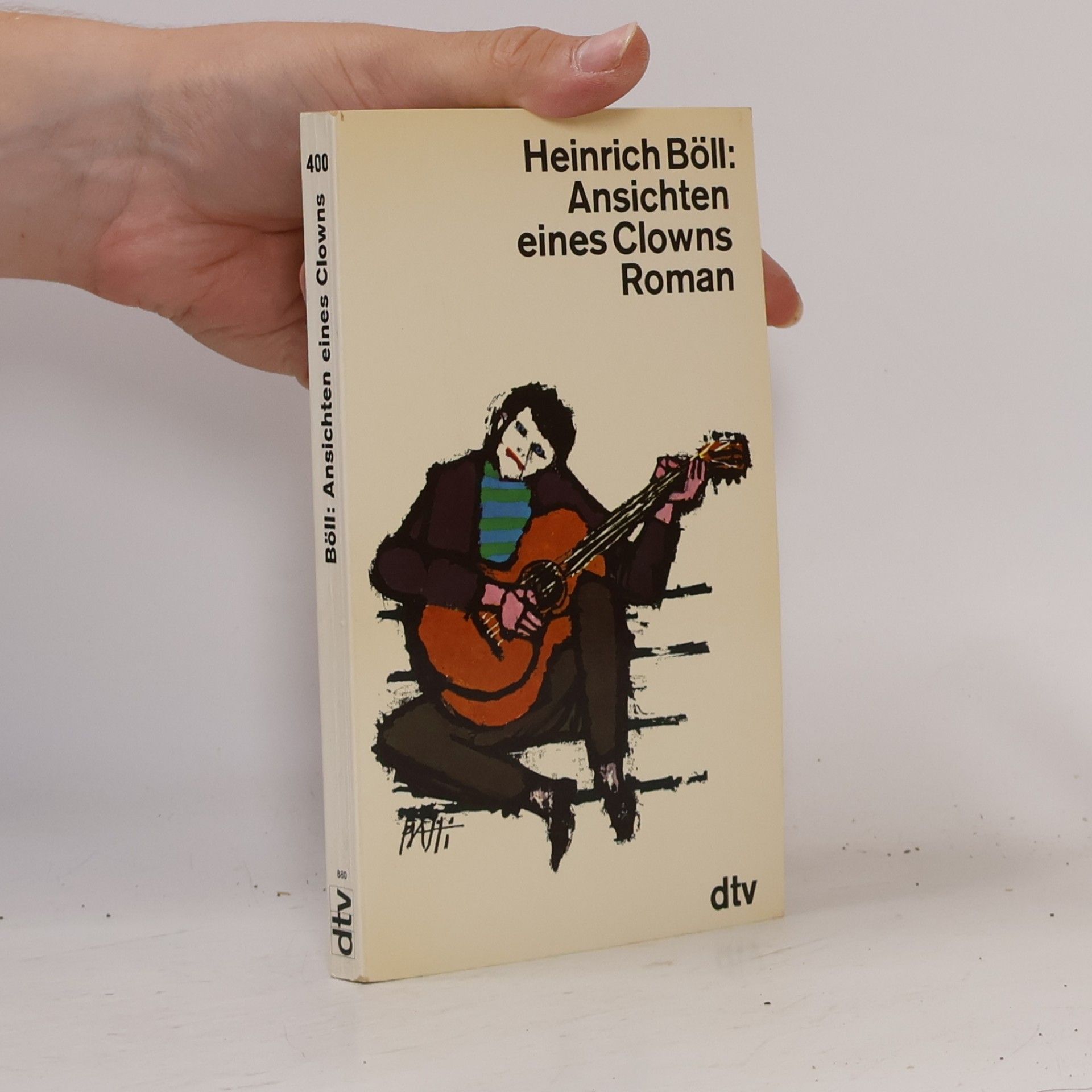 Heinrich Böll Ansichten eines Clowns: Roman
