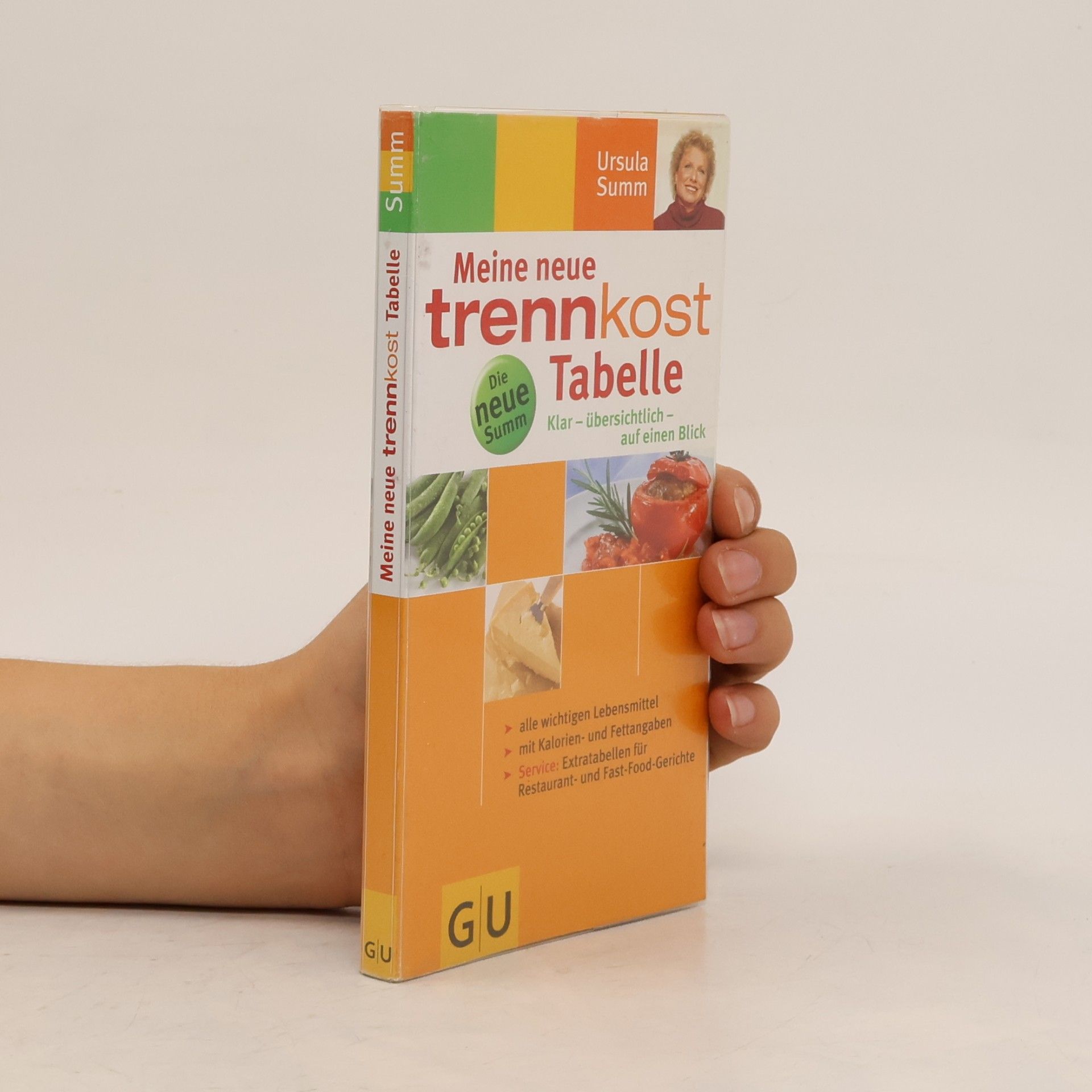 Ursula Summ Meine neue Trennkost-Tabelle