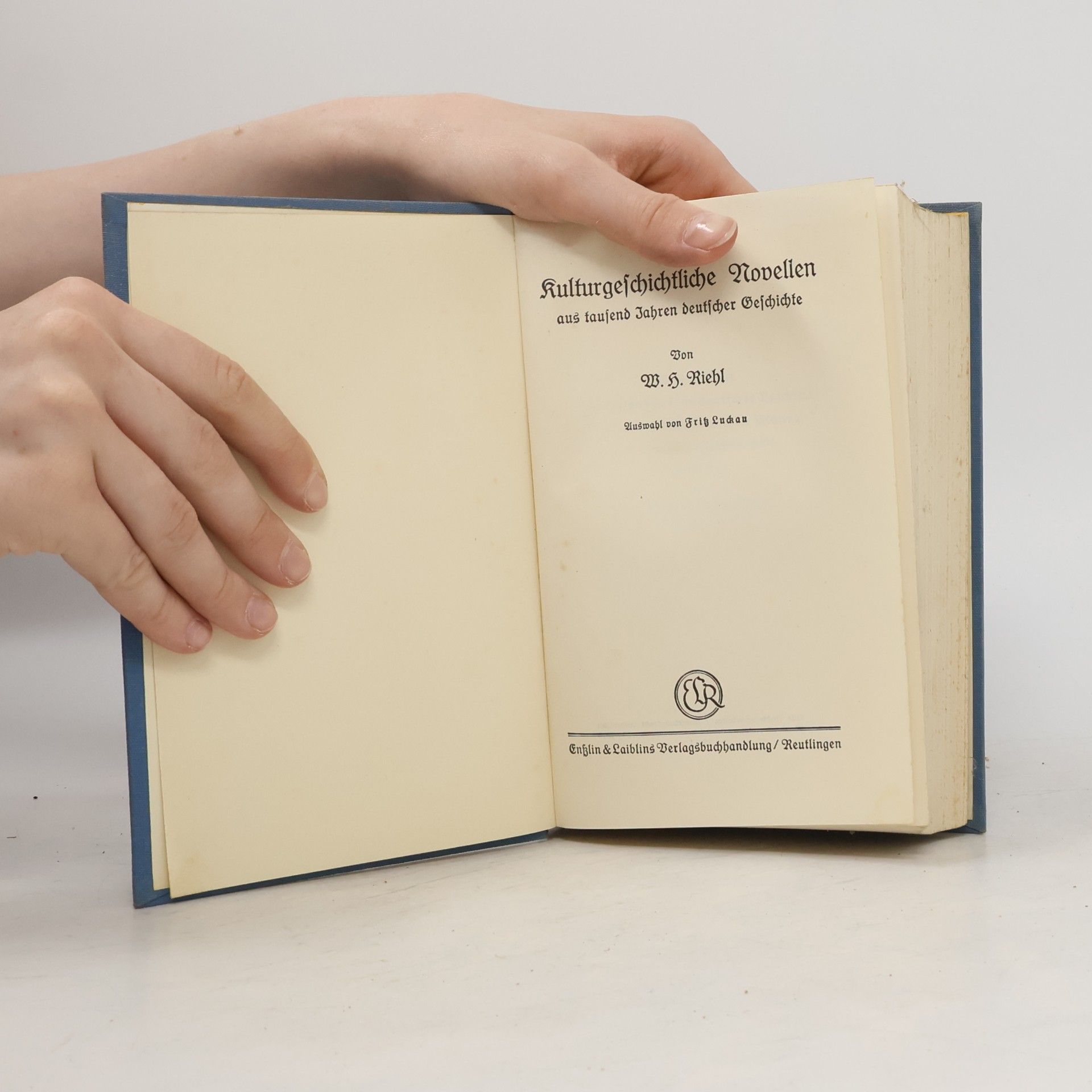 W. H. Riehl Kulturgeschichtliche Novellen aus tausend Jahren deutscher Geschichte
