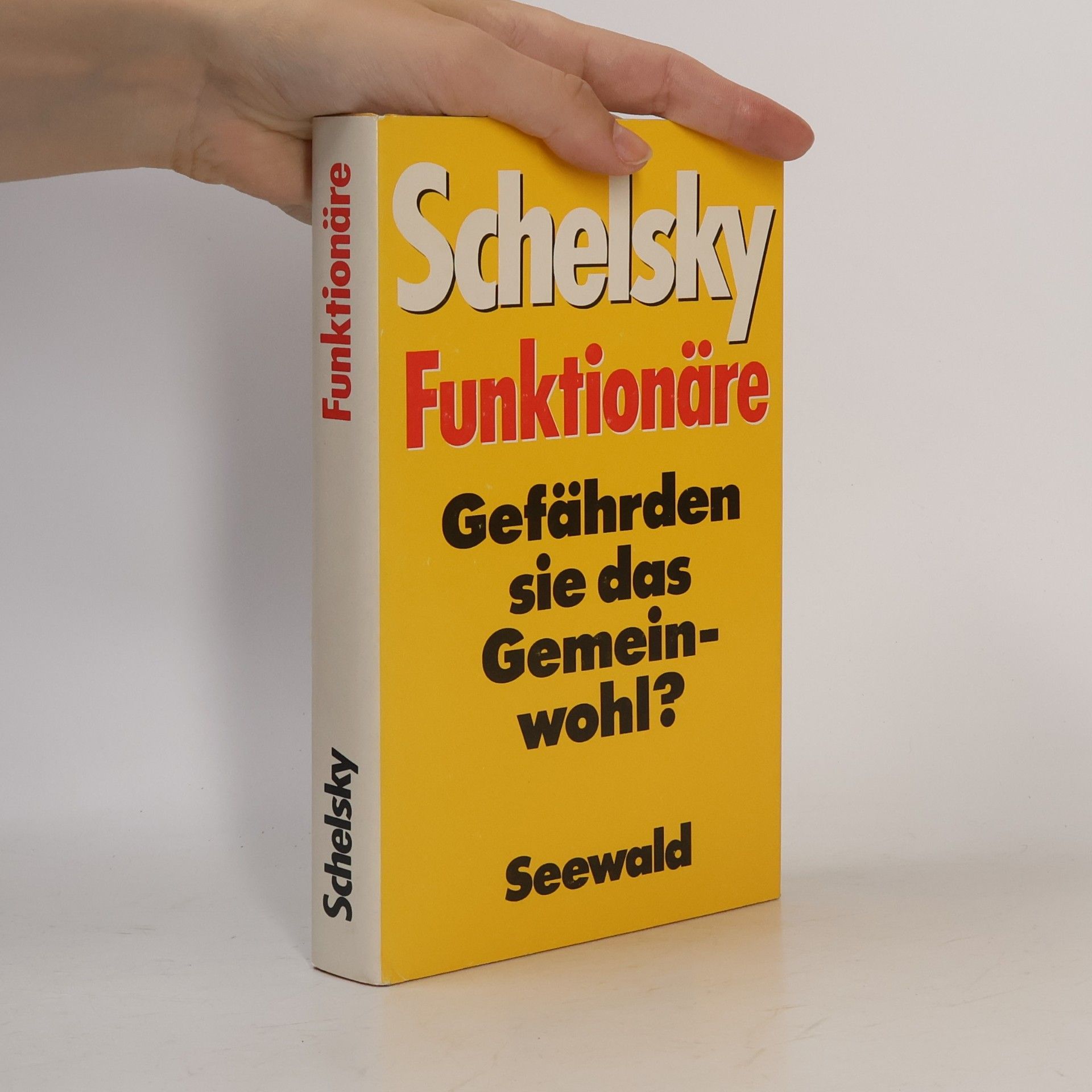 Helmut Schelsky Funktionäre