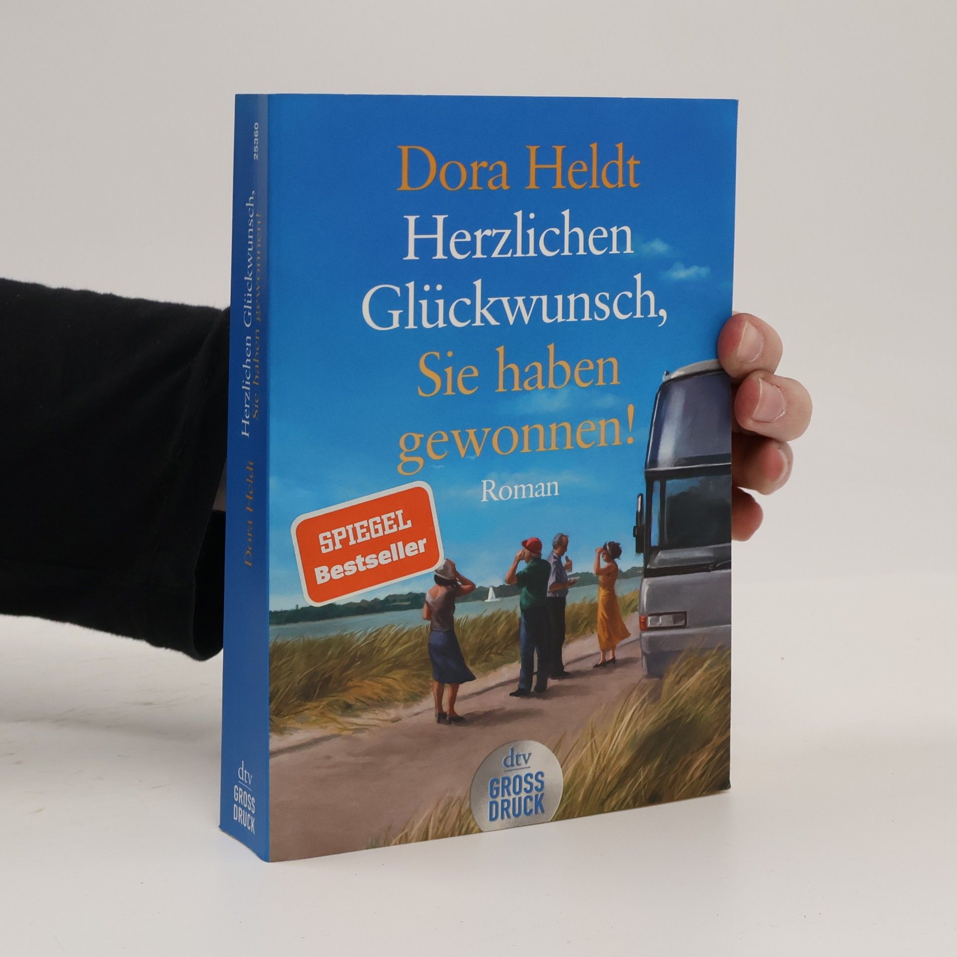 Dora Heldt Herzlichen Glückwunsch, Sie haben gewonnen!