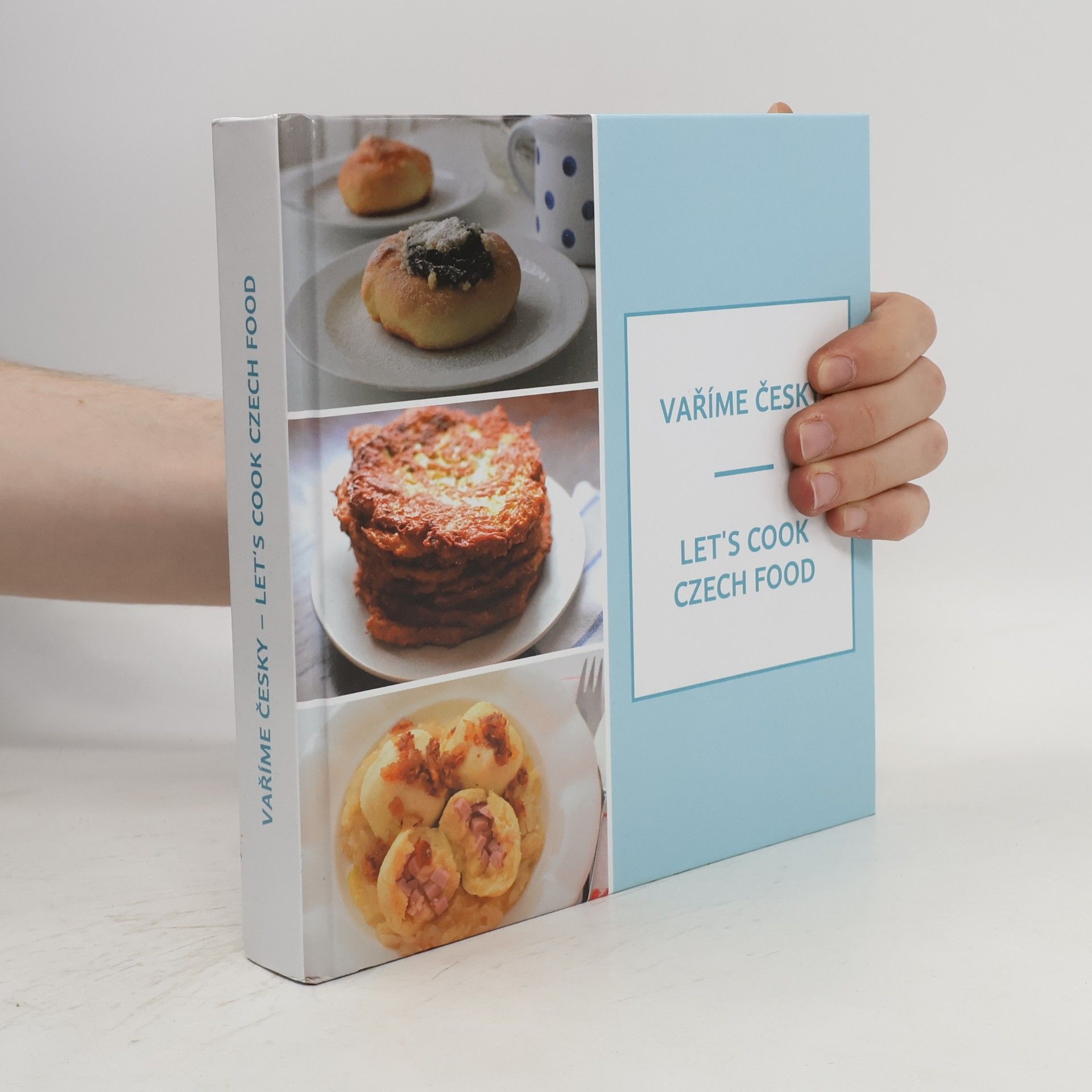 Monika Pitnerová Vaříme česky (Let's Cook Czech Food)