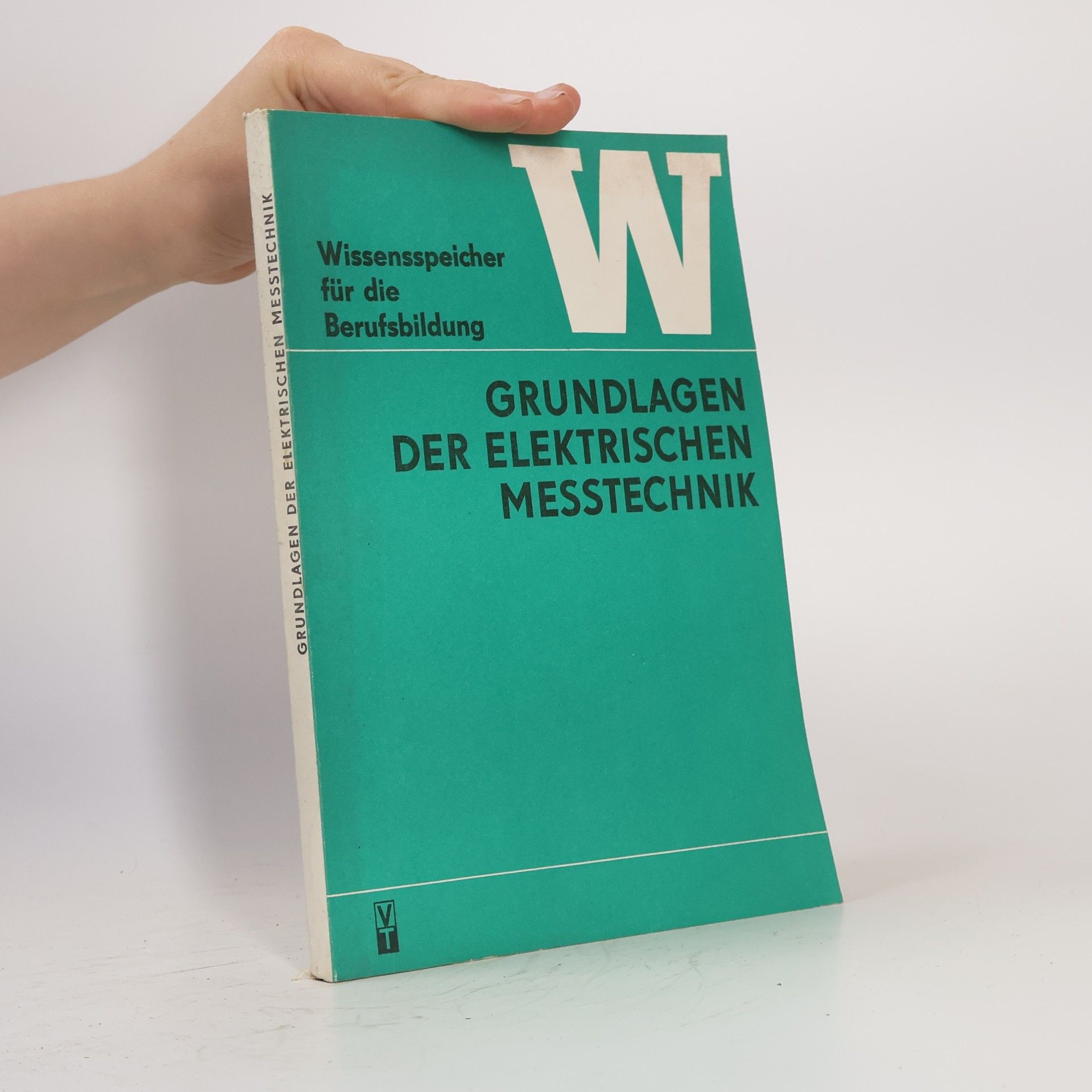 Gerhard Herold Grundlagen der Elektrischen Messtechnik