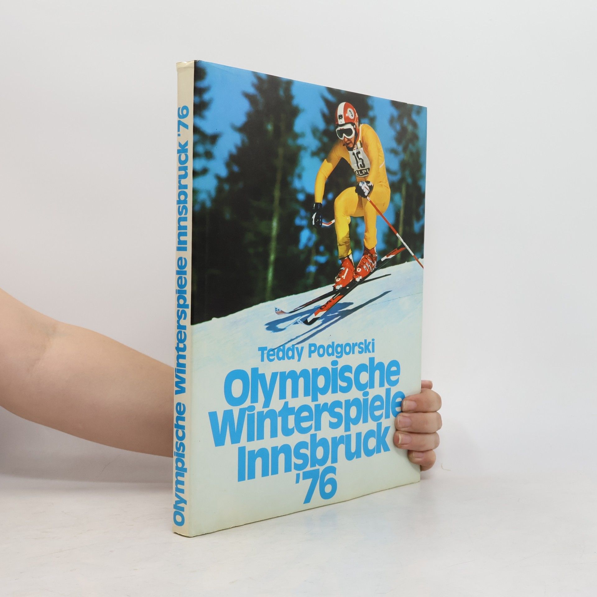 Teddy Podgorski Olympische Winterspiele Innsbruck '76