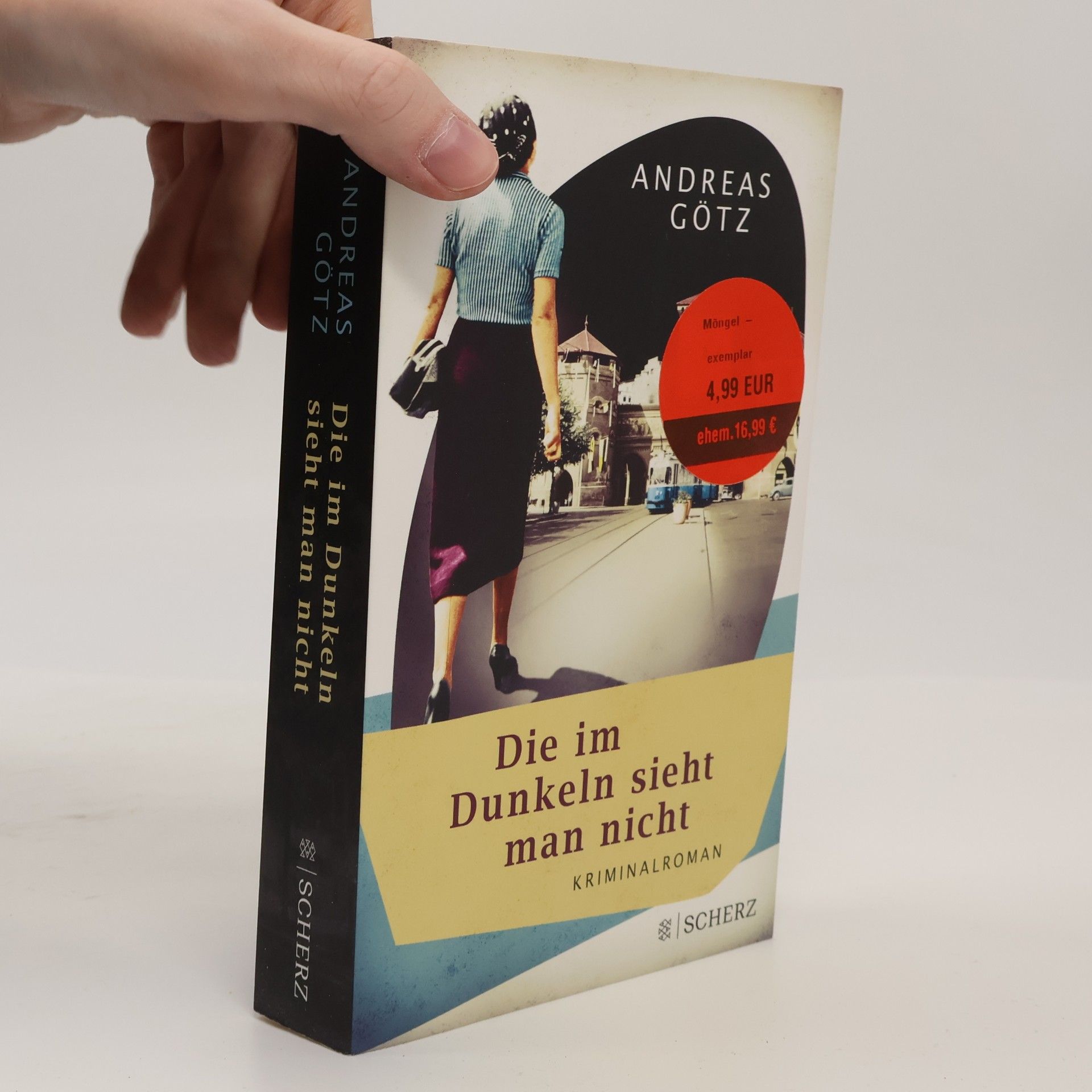 Andreas Götz Die im Dunkeln sieht man nicht