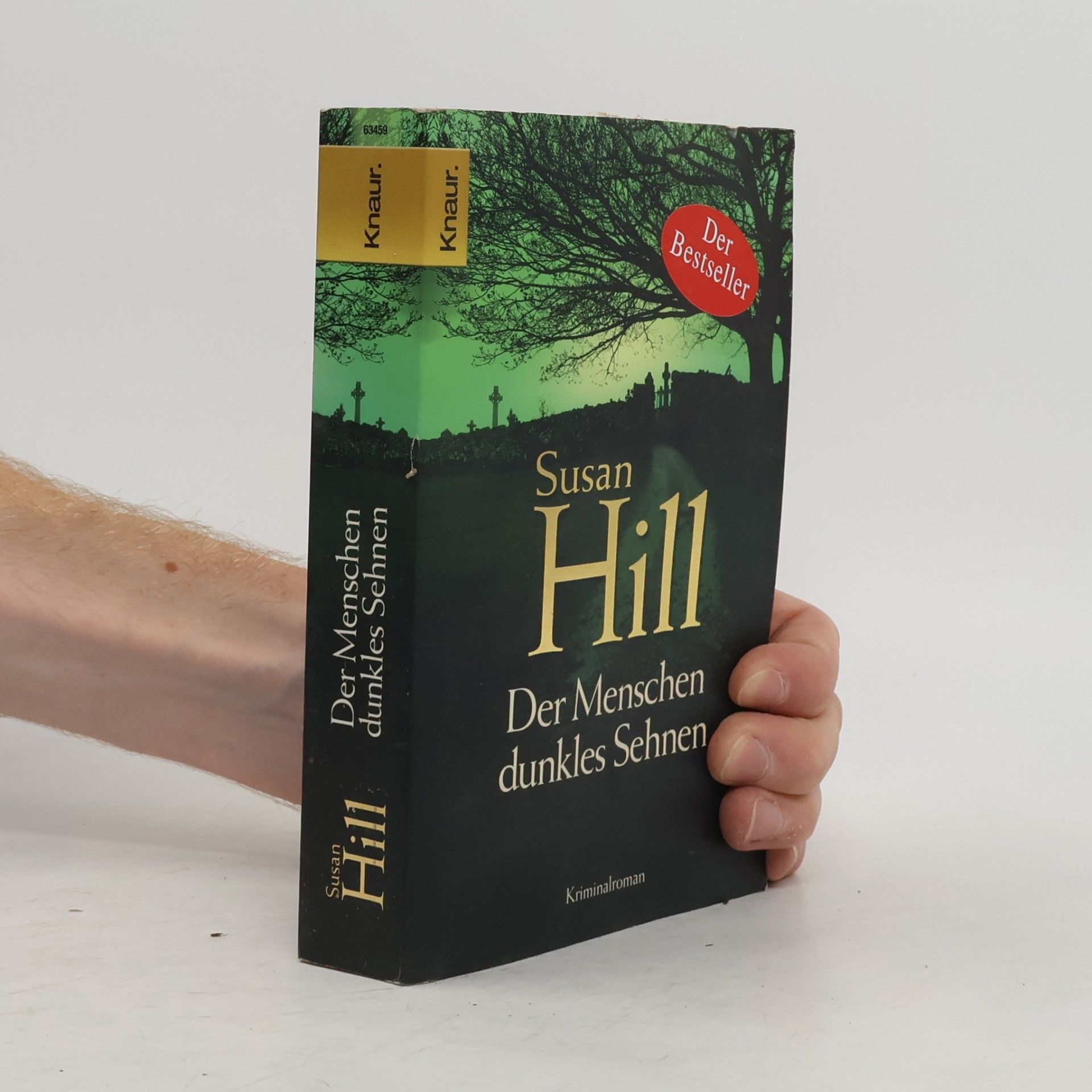Susan Hill Der Menschen dunkles Sehnen