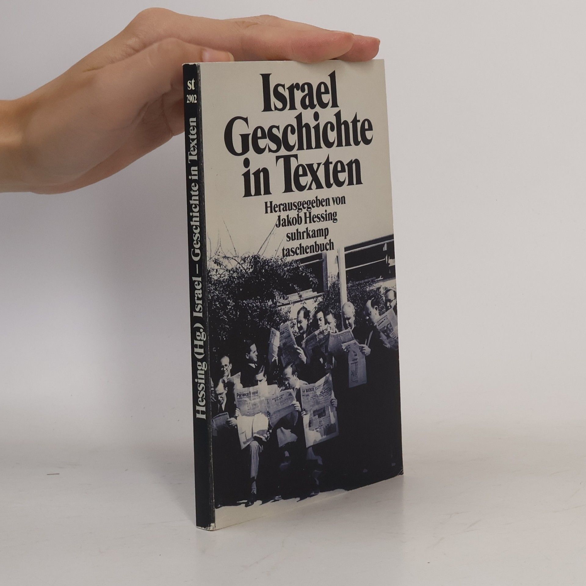 Jakob Hessing Israel - Geschichte in Texten