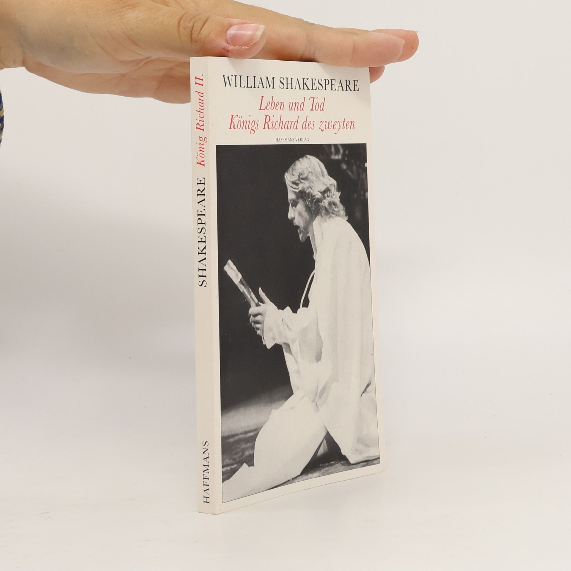 William Shakespeare Leben und Tod Königs Richard des zweyten