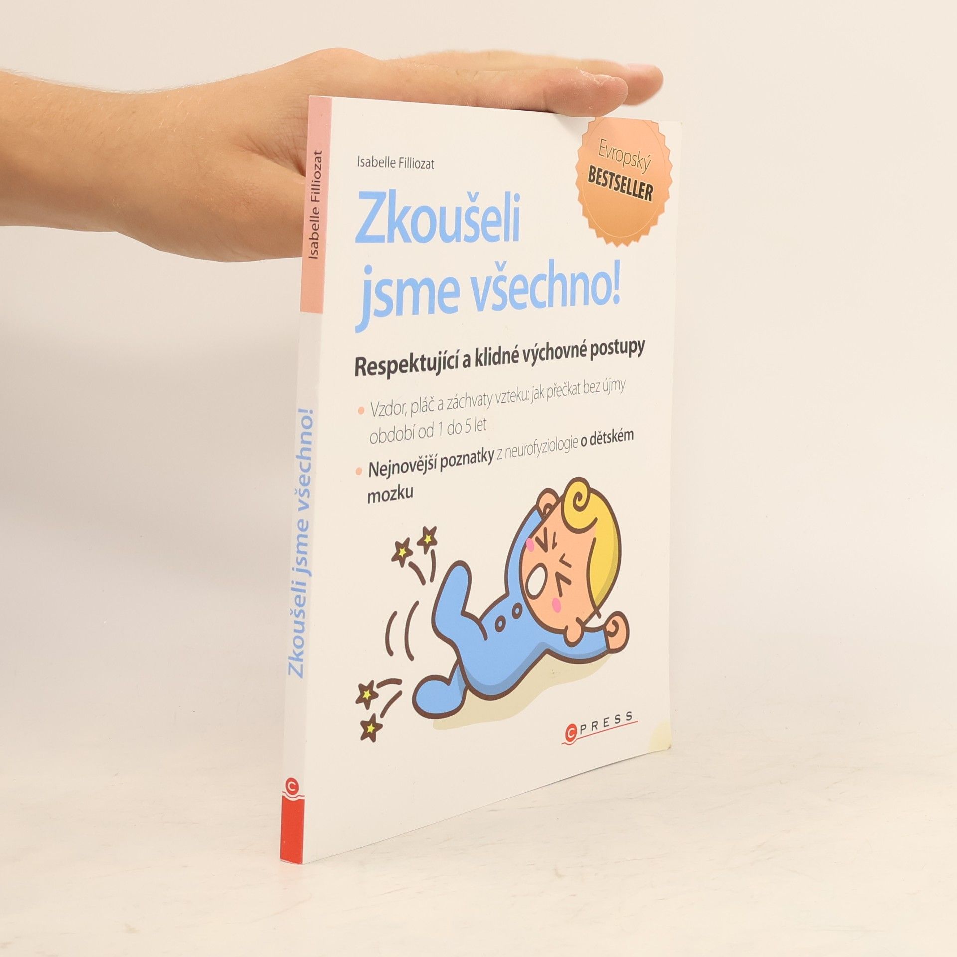 Isabelle Filliozat Zkoušeli jsme všechno!