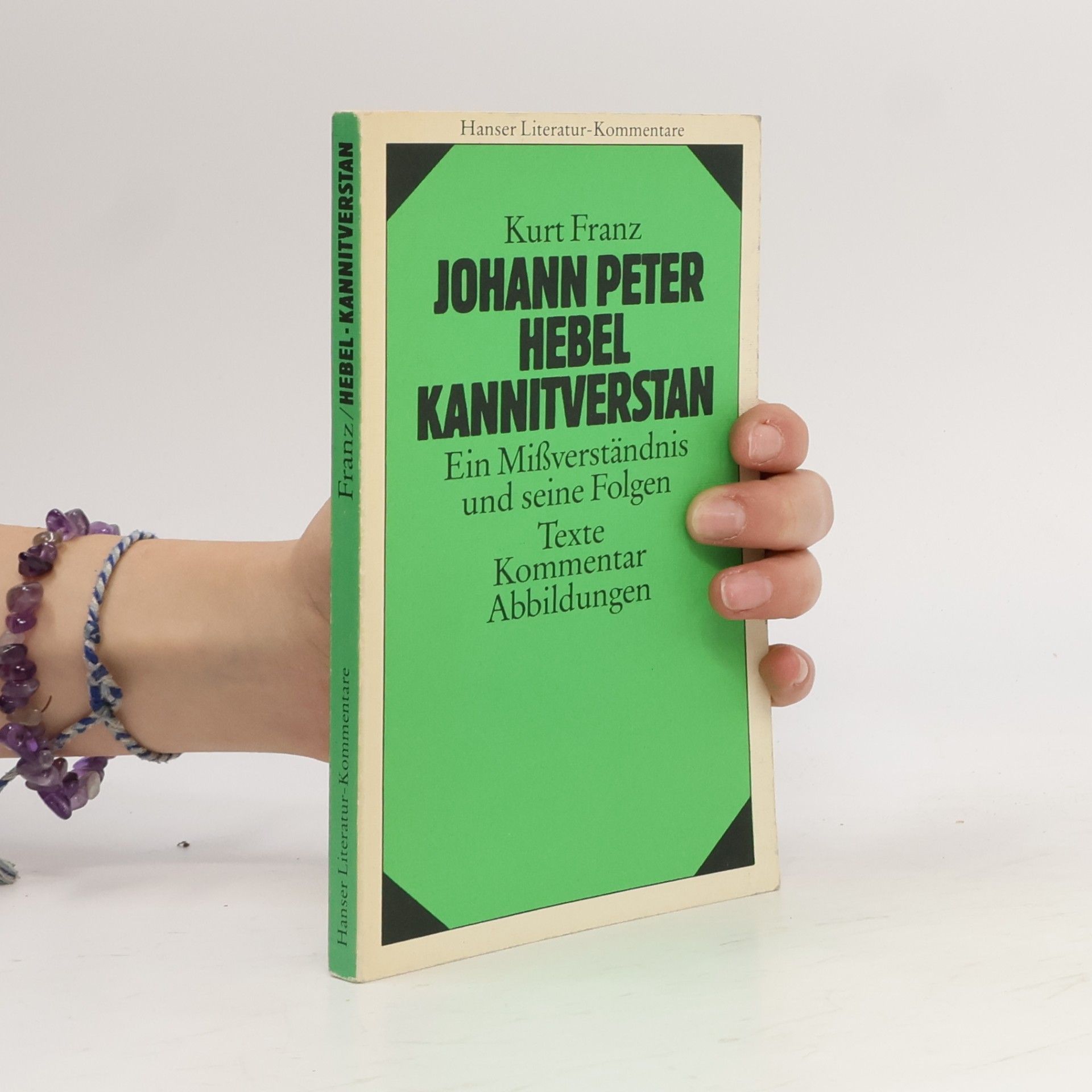 Hanser Literatur-Kommentare: Johann Peter Hebel, Kannitverstan