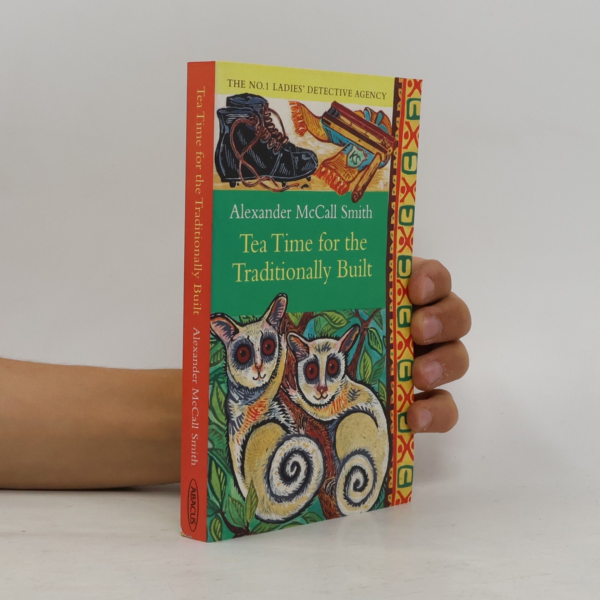 Alexander McCall Smith Tea Time for the Traditionally Built