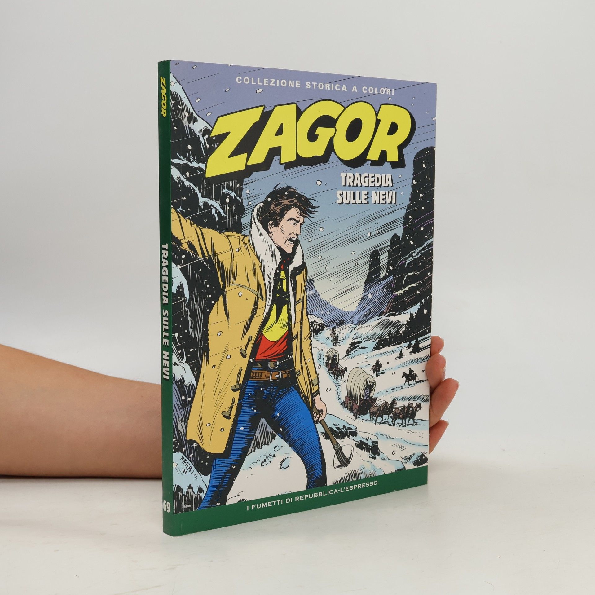 Autores varios Zagor 69. Tragedia sulle nevi