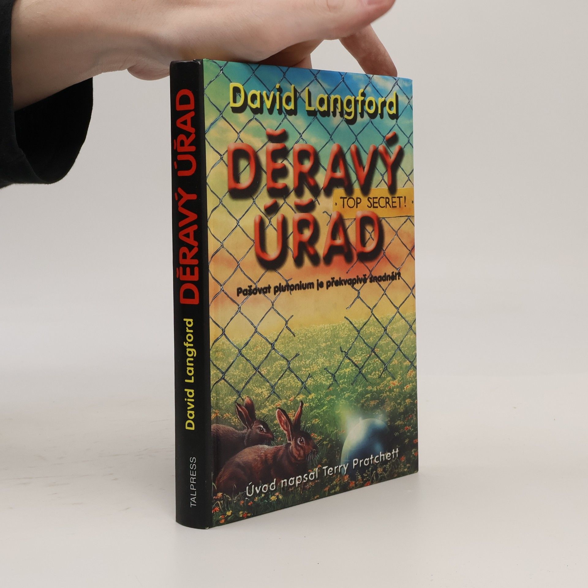 David Langford Děravý úřad: Jak neukrást atomovou bombu
