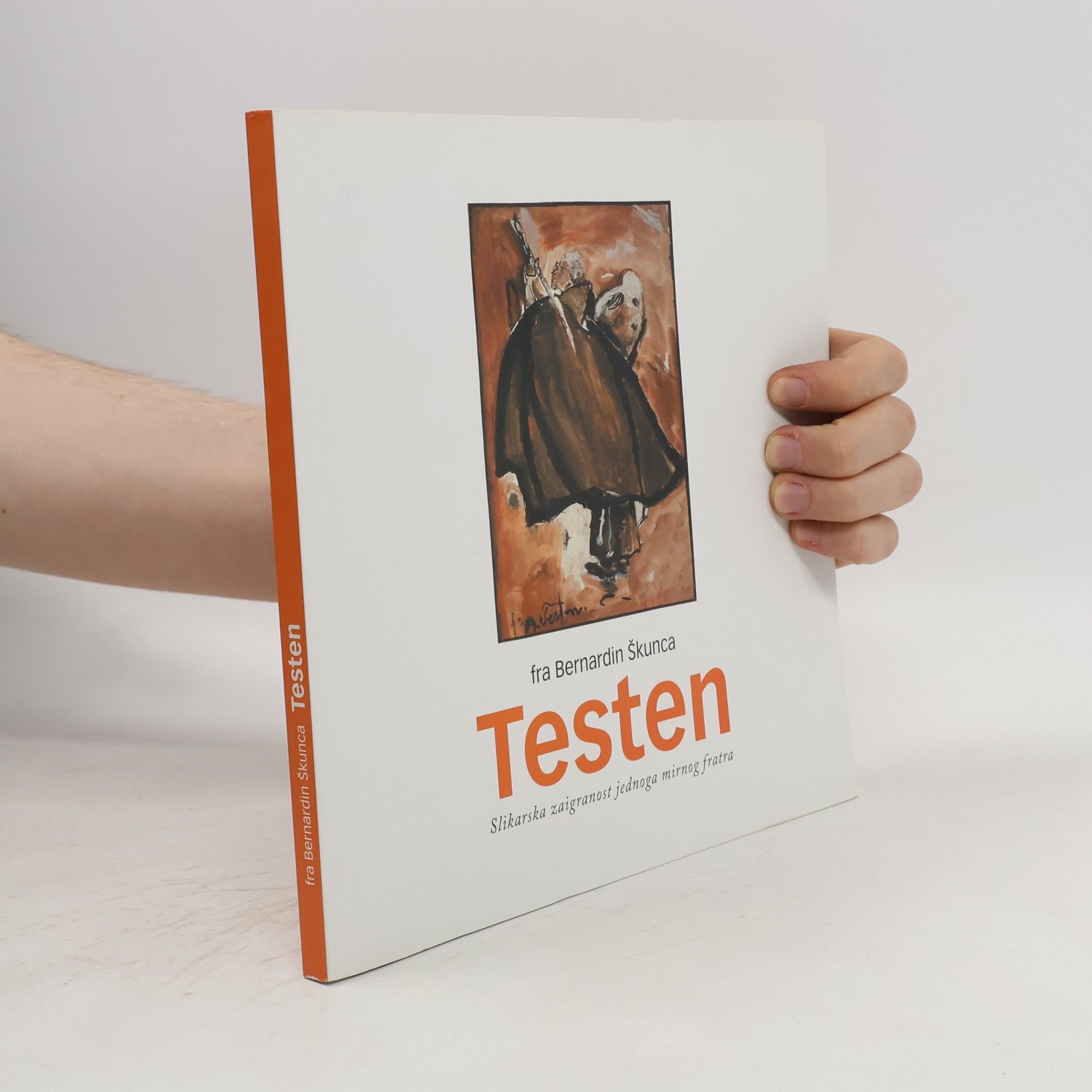 fra Bernardin Škunca Testen