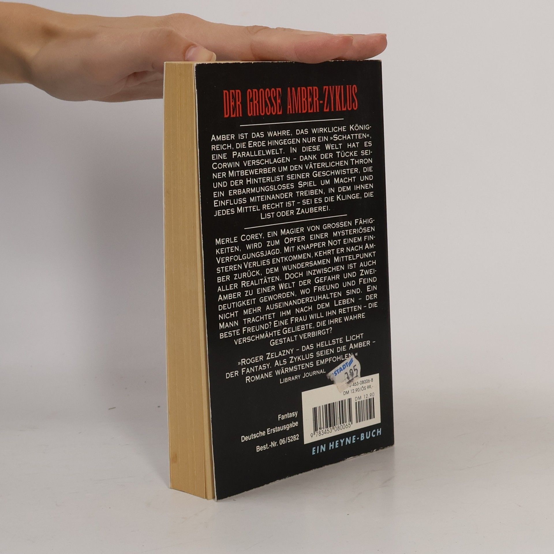 Roger Zelazny Das Blut von Amber. Siebter Roman des AMBER- Zyklus.