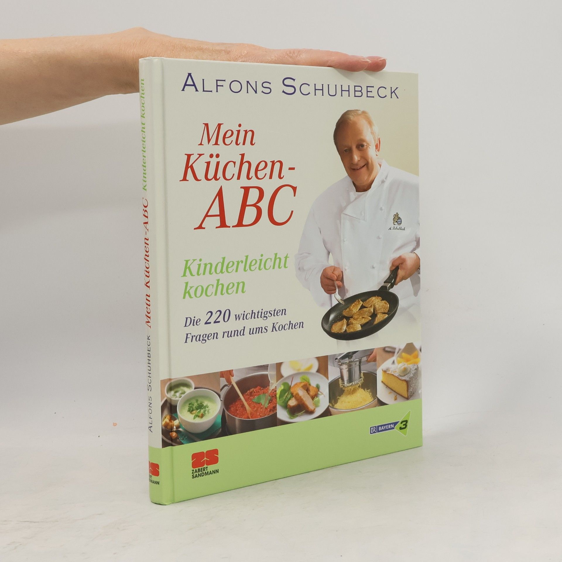 Alfons Schuhbeck Mein Küchen-ABC