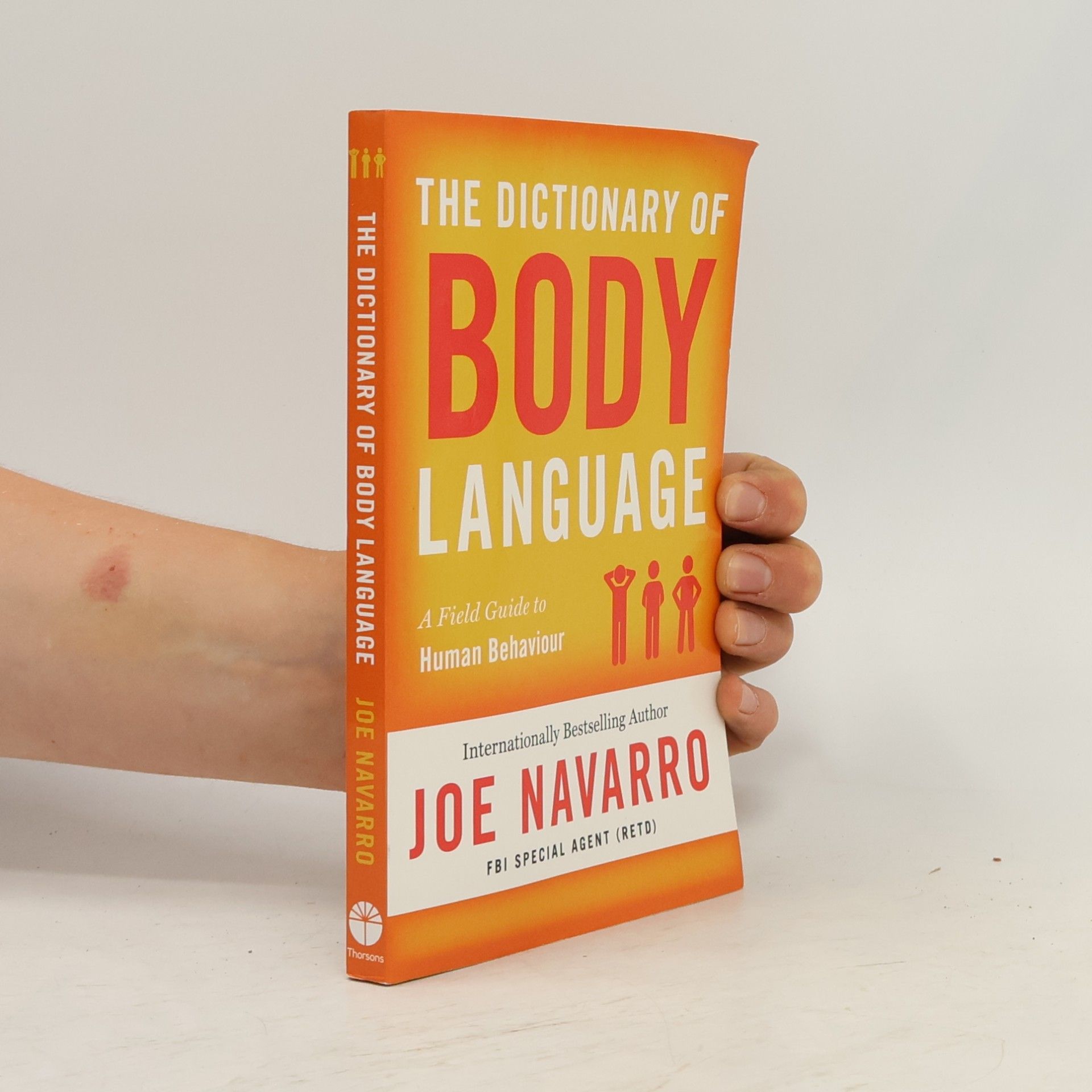 Joe Navarro The Dictionary of Body Language