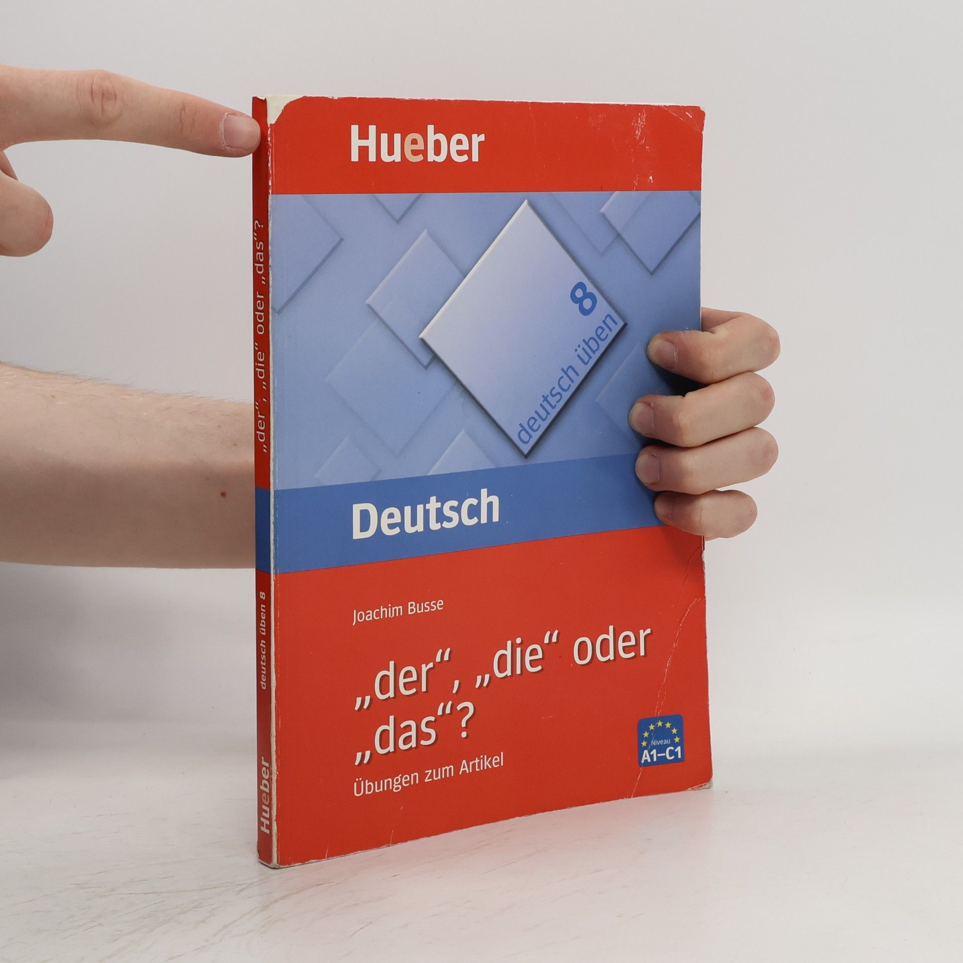 Joachim Busse "Der", "die" oder "das"? : Übungen zum Artikel