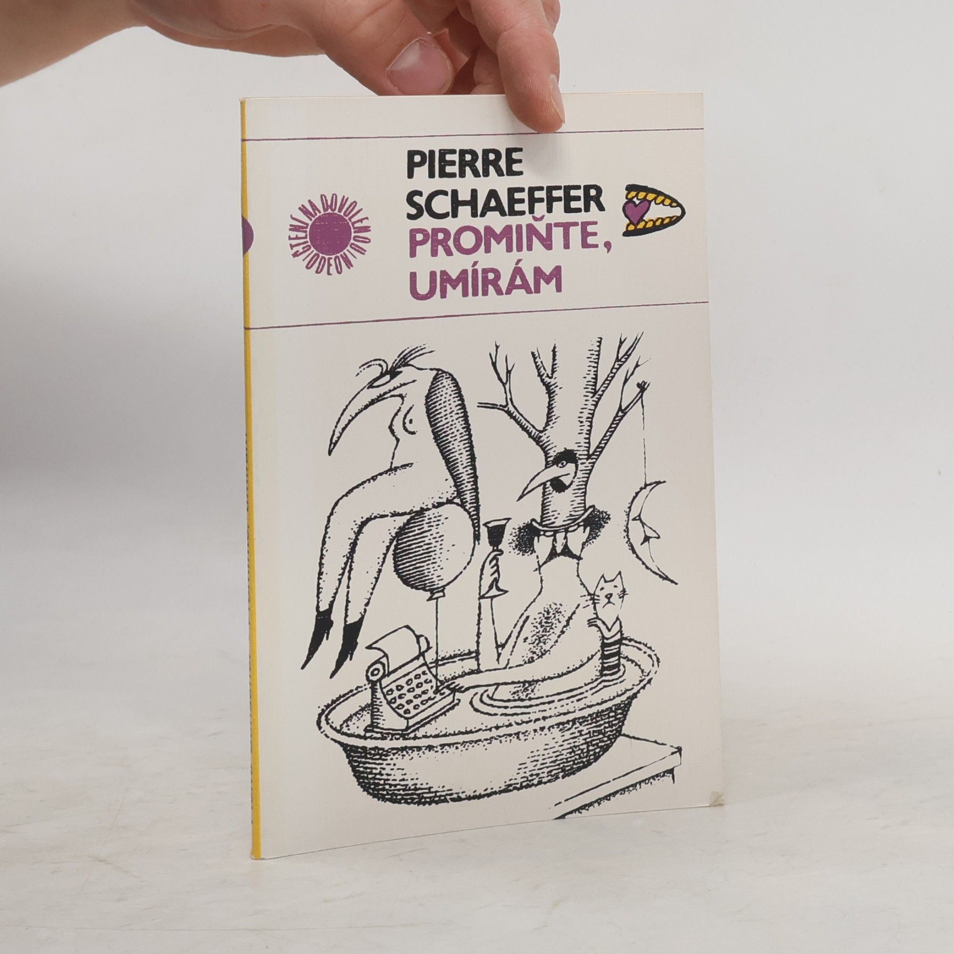 Max Pierre Schaeffer Promiňte, umírám