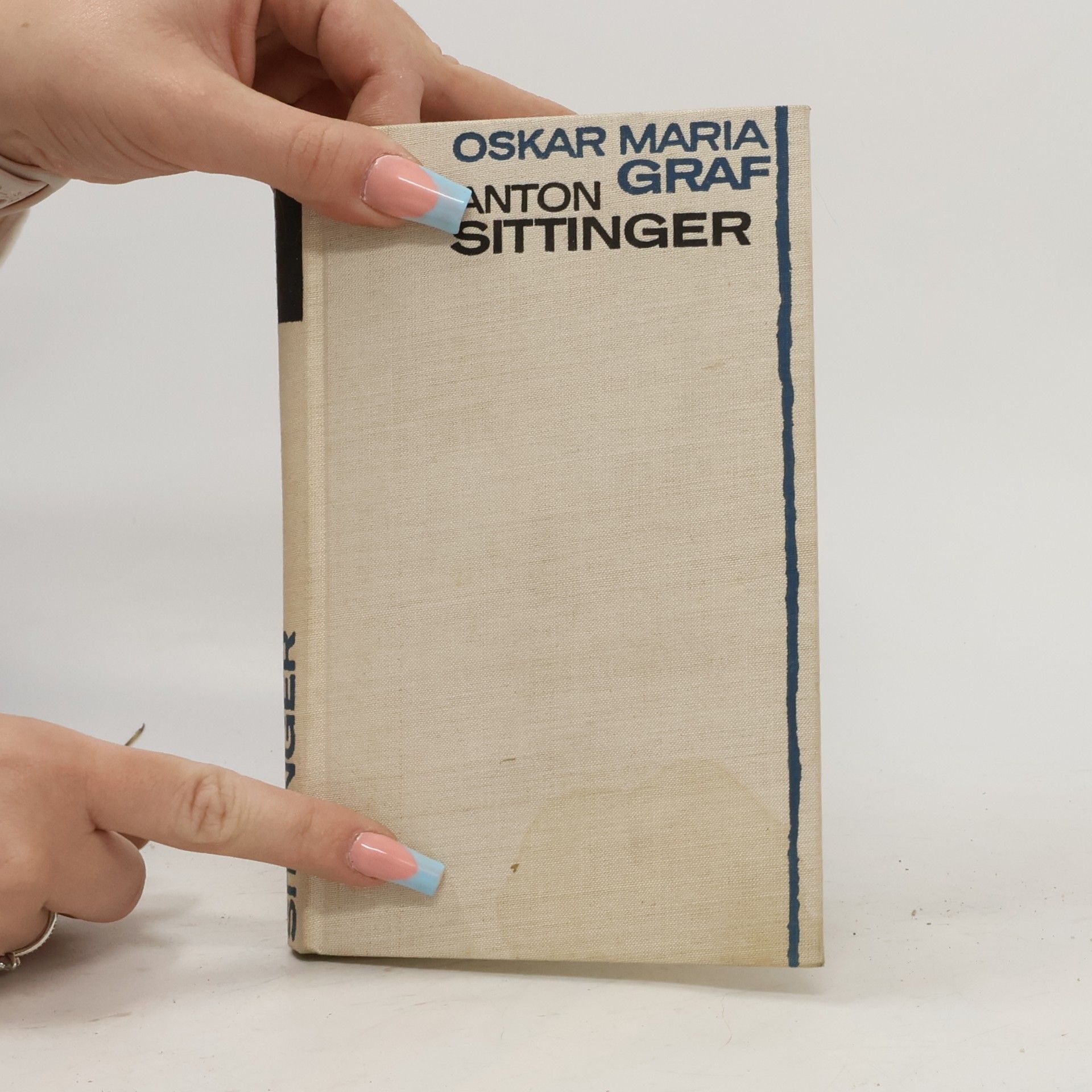 Oskar Maria Graf Anton Sittinger