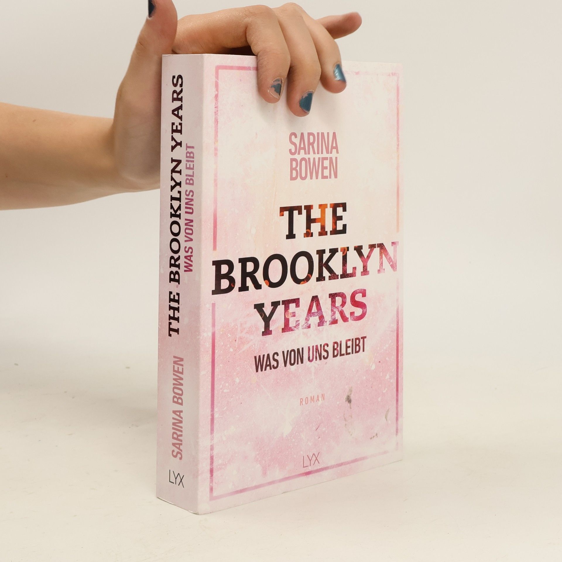 Sarina Bowen The Brooklyn Years - Was von uns bleibt