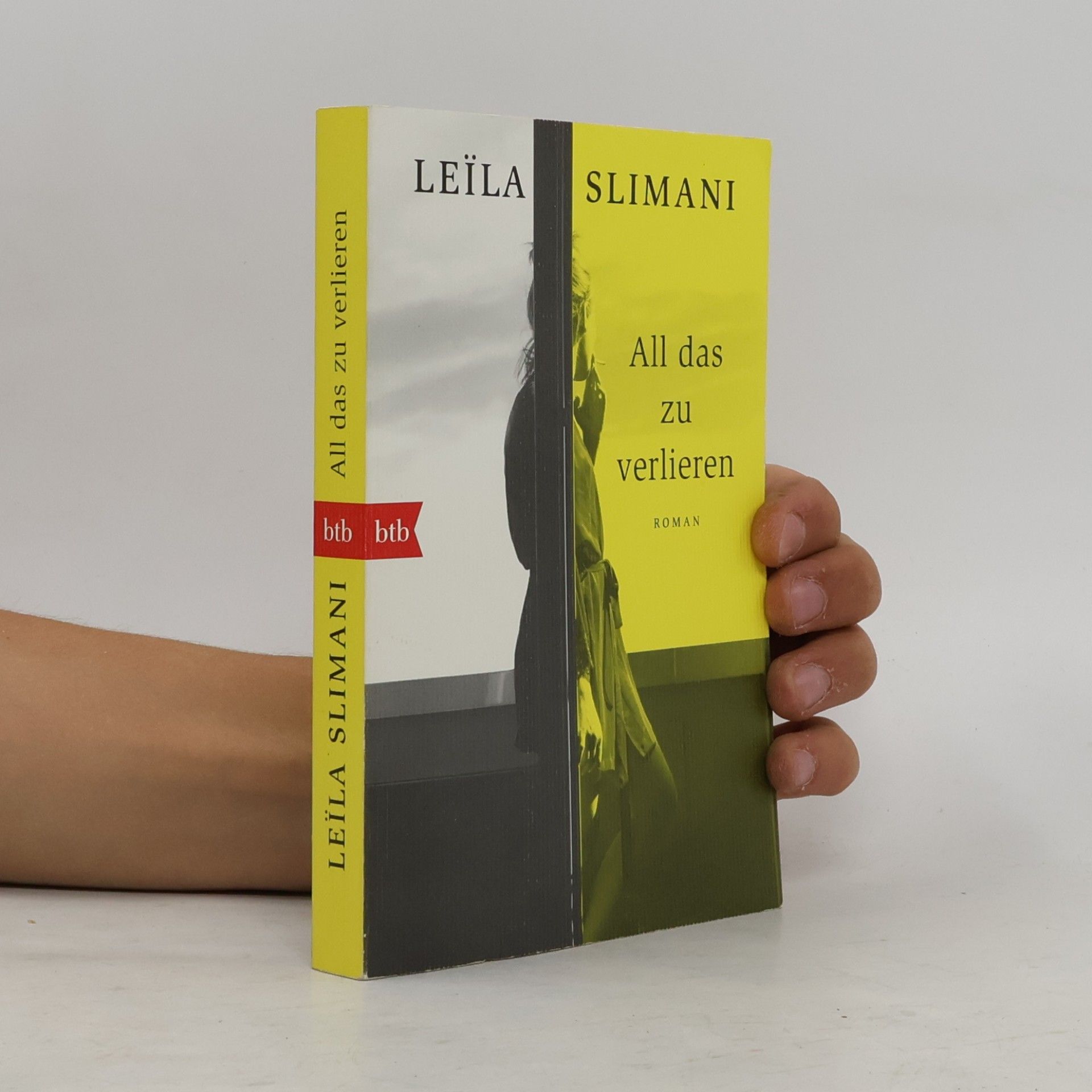 Leila Slimaniová All das zu verlieren