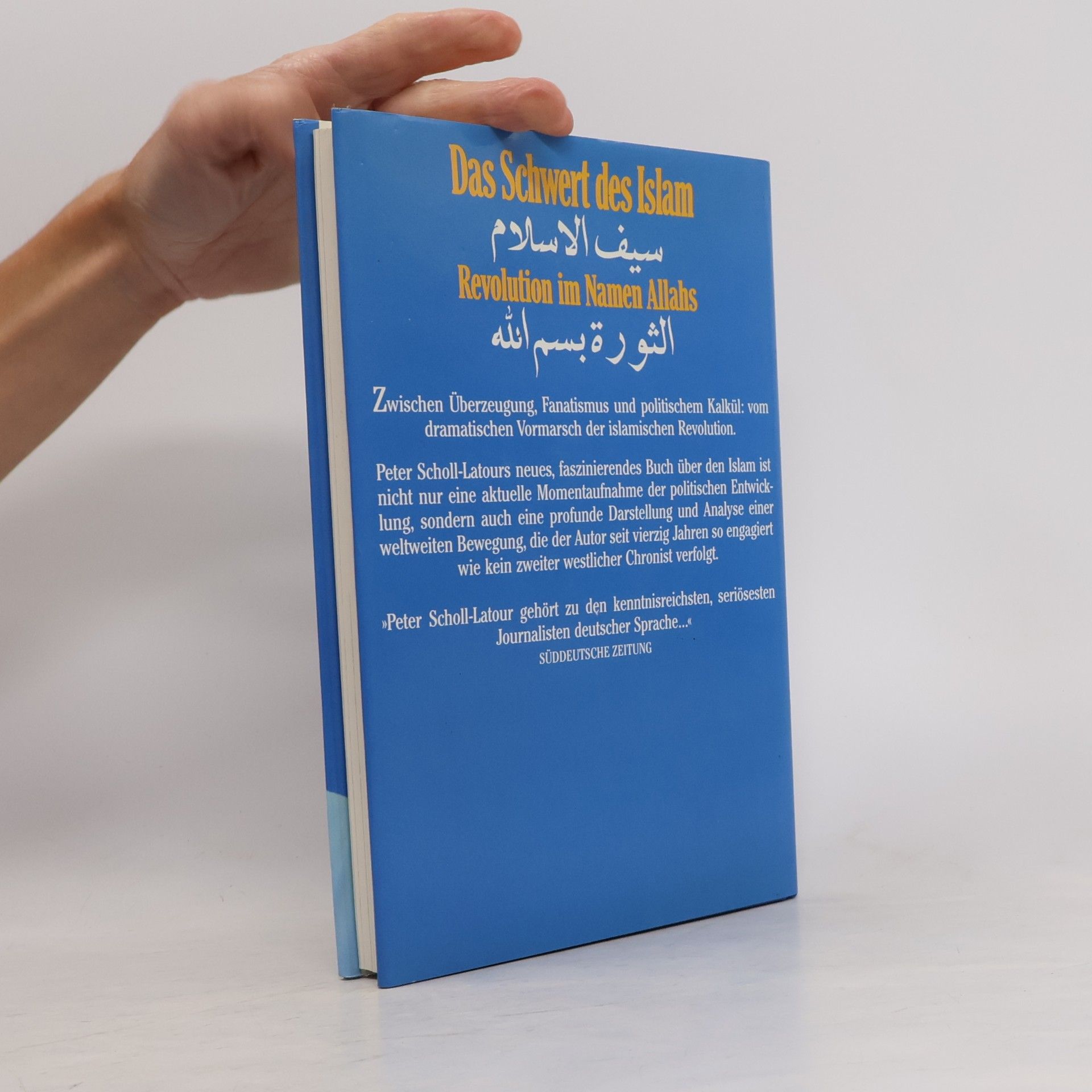 Peter Scholl-Latour Das Schwert des Islam : Revolution im Namen Allahs = Sajf al-islām : aṯ-ṯawra bism Allāh