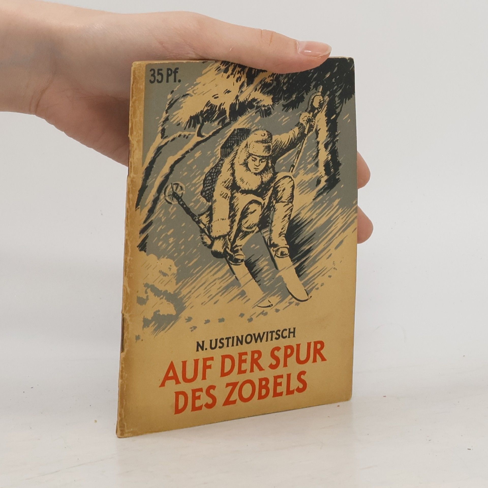 N.Ustinowitsch Auf der Spur des Zobels