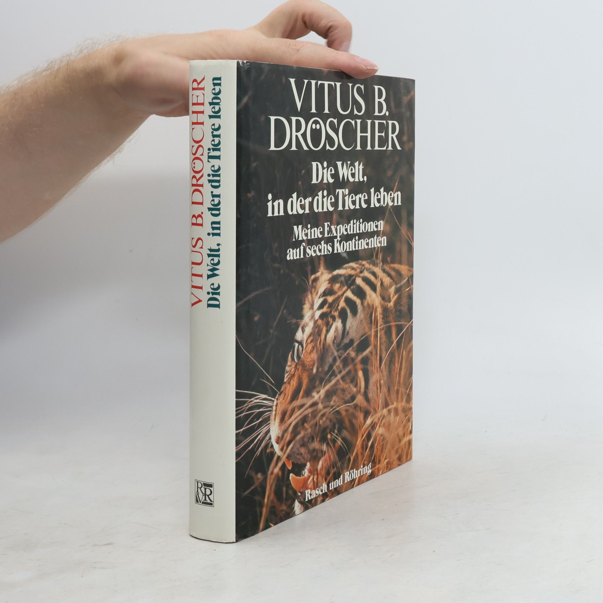 Vitus B. Dröscher Die Welt, in der die Tiere leben