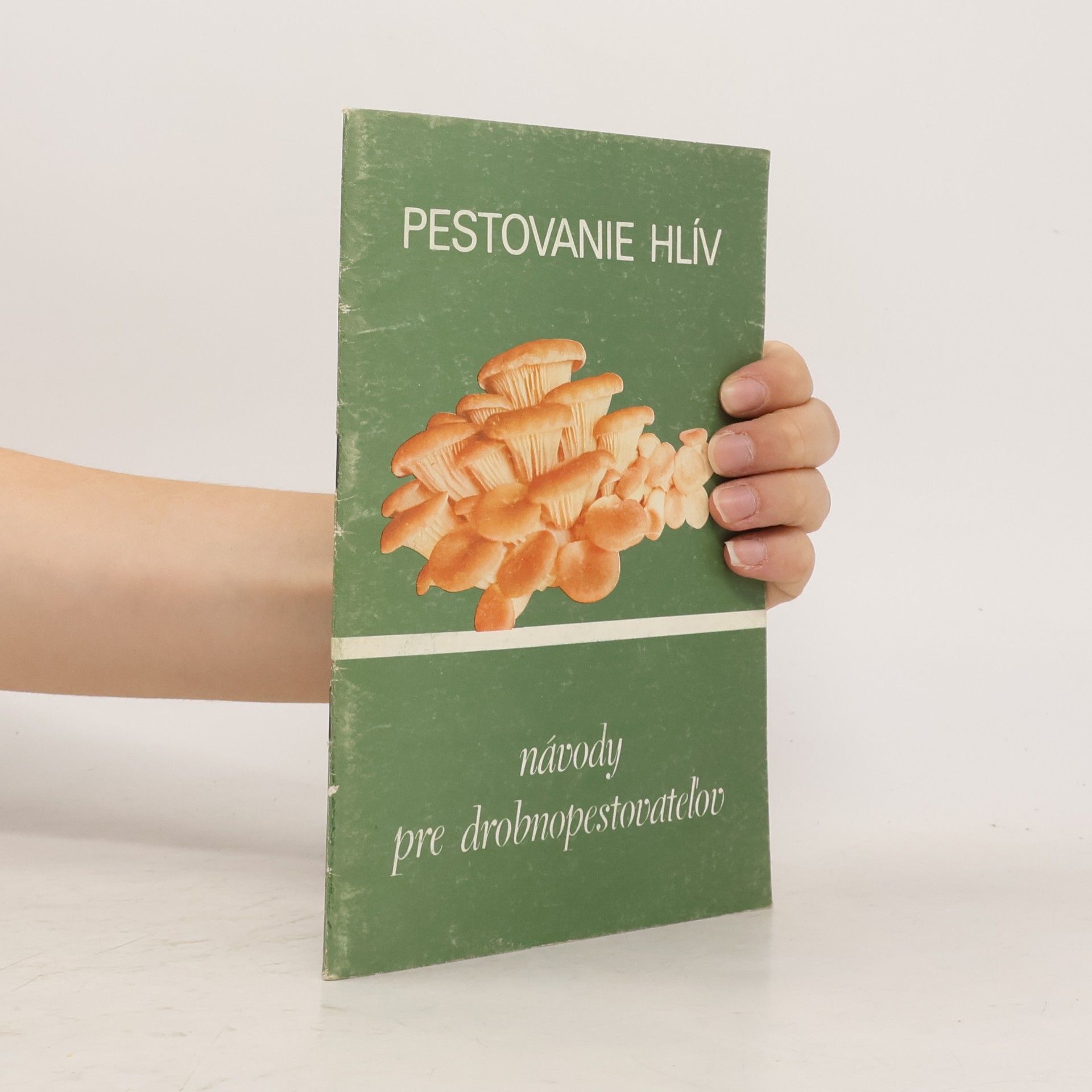 Autores varios Pestovanie hlív