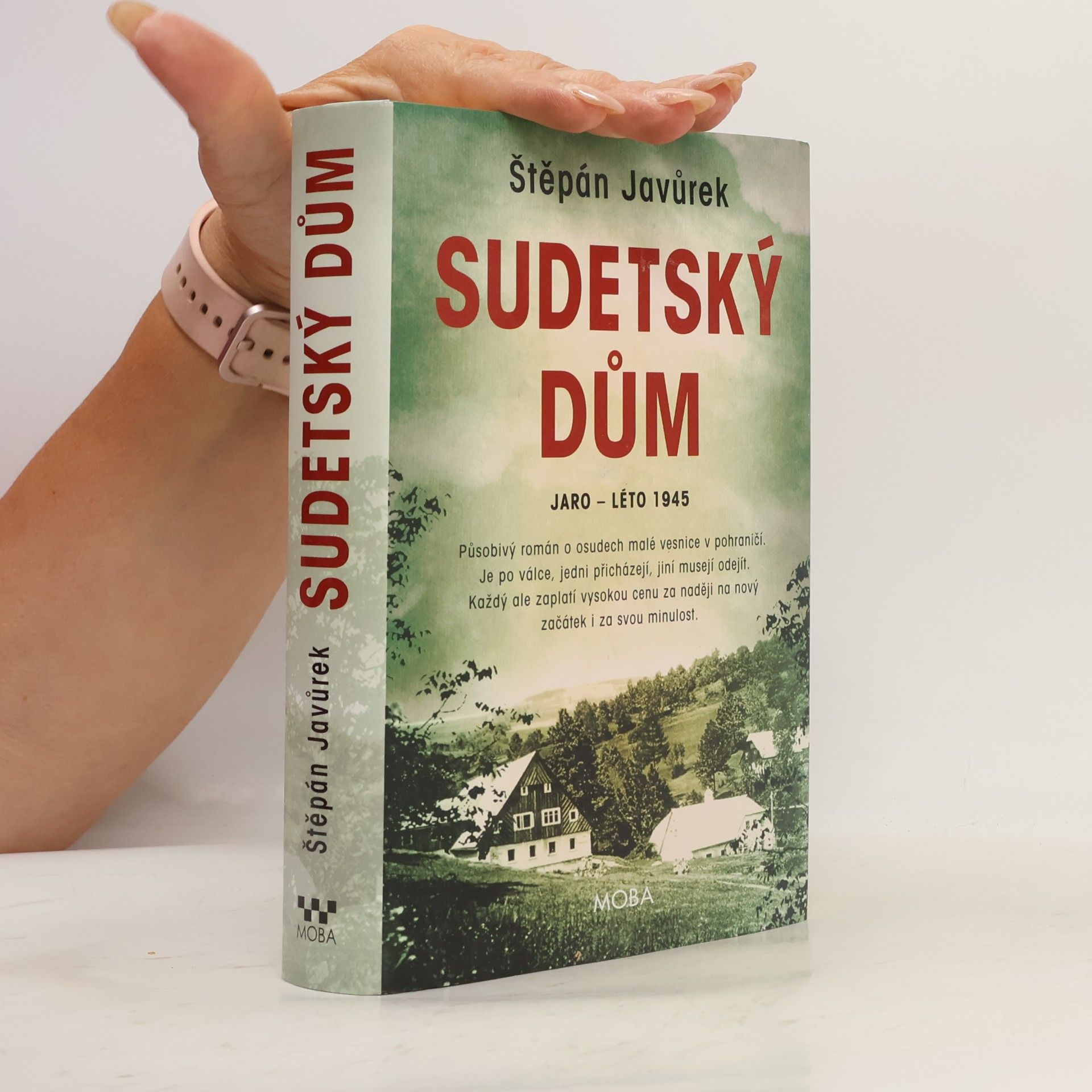 Štěpán Javůrek Sudetský dům : jaro - léto 1945