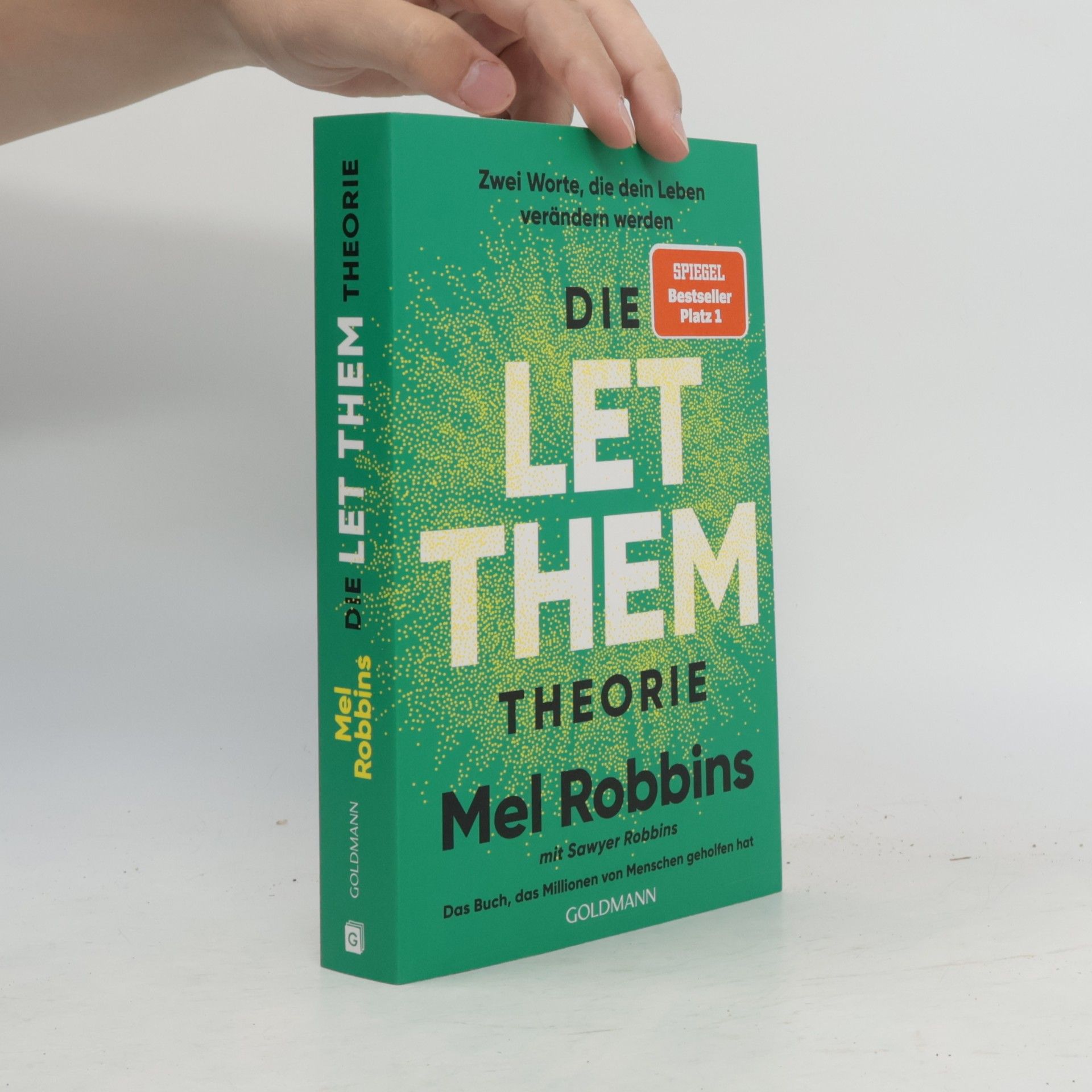 Mel Robbins Die LET THEM Theorie