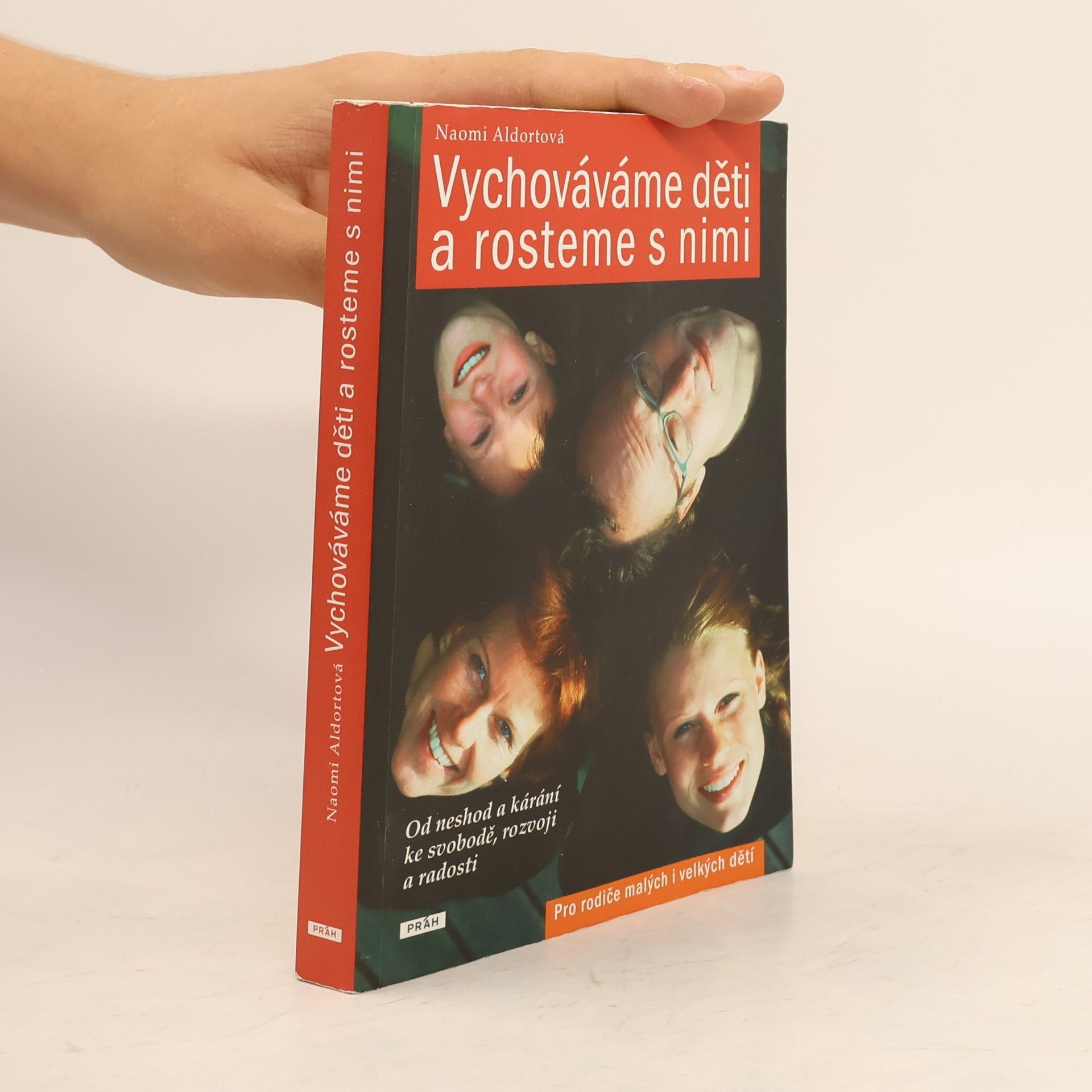 Naomi Aldort Vychováváme děti a rosteme s nimi