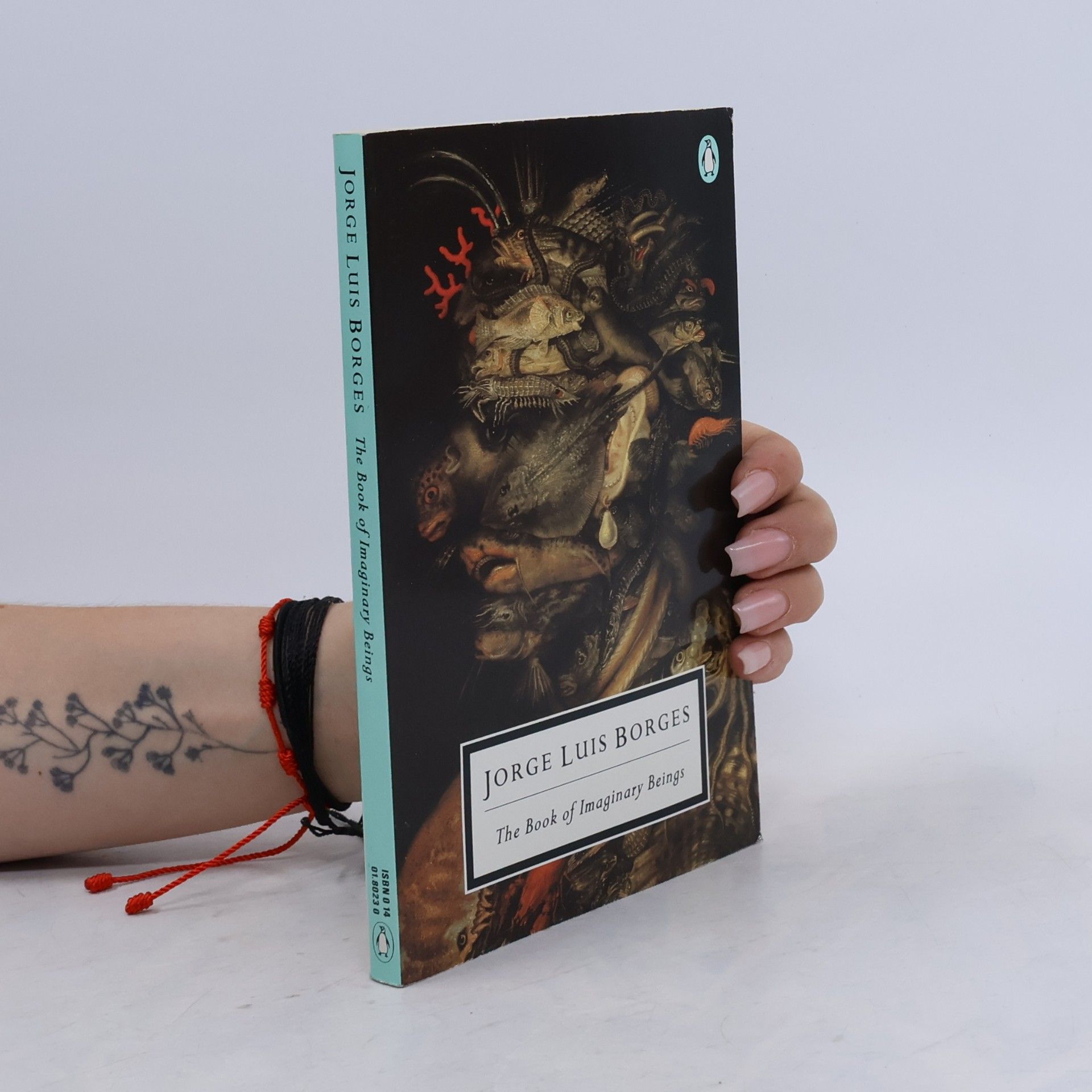 Norman Thomas Di Giovanni Twentieth Century Classics S.: The Book of Imaginary Beings: Rev., Enl. and Transl. by Norman Thomas Di Giovanni in Collaboration with the Author